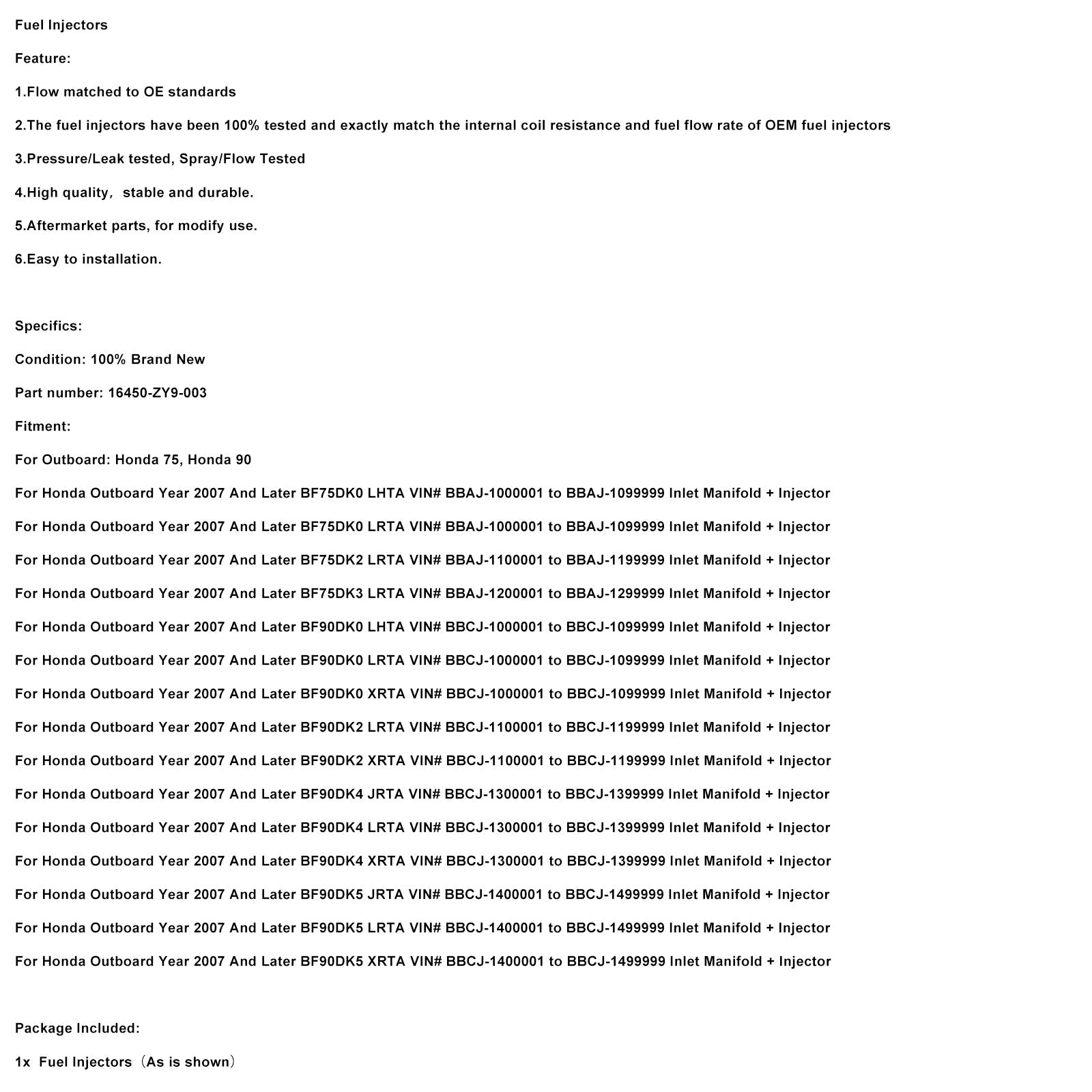 16450-ZY9-003 Injecteurs de carburant pour hors-bord Honda BF90D BF75