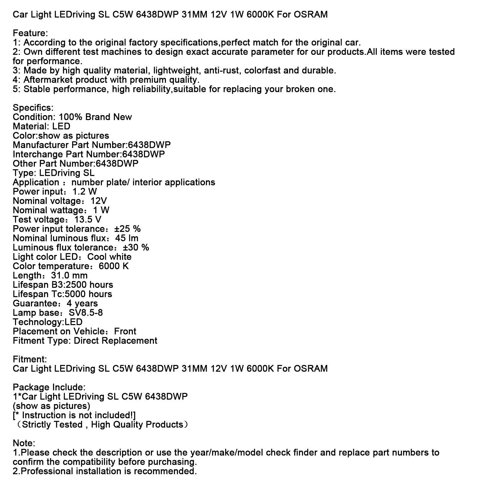 Ledriving SL C5W 6438DWP 31 mm 12 V 1 W 6 000 K Car Lighthouse voor Osram