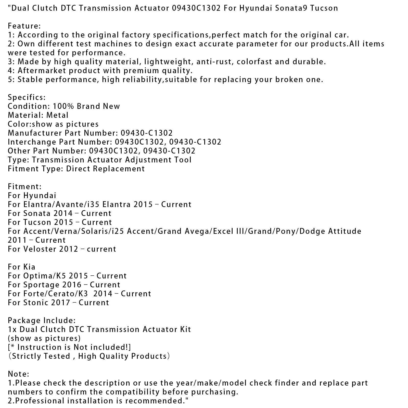 Actionneur de transmission à double embrayage DTC pour Kia Forte/Cerato/K3 (2014 à aujourd'hui) - Référence : 09430C1302