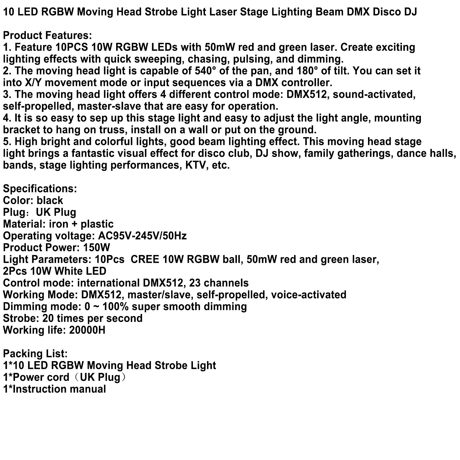 Lumière Stroboscopique À Tête Mobile 10 LED RGBW Éclairage Scène Laser DMX Disco