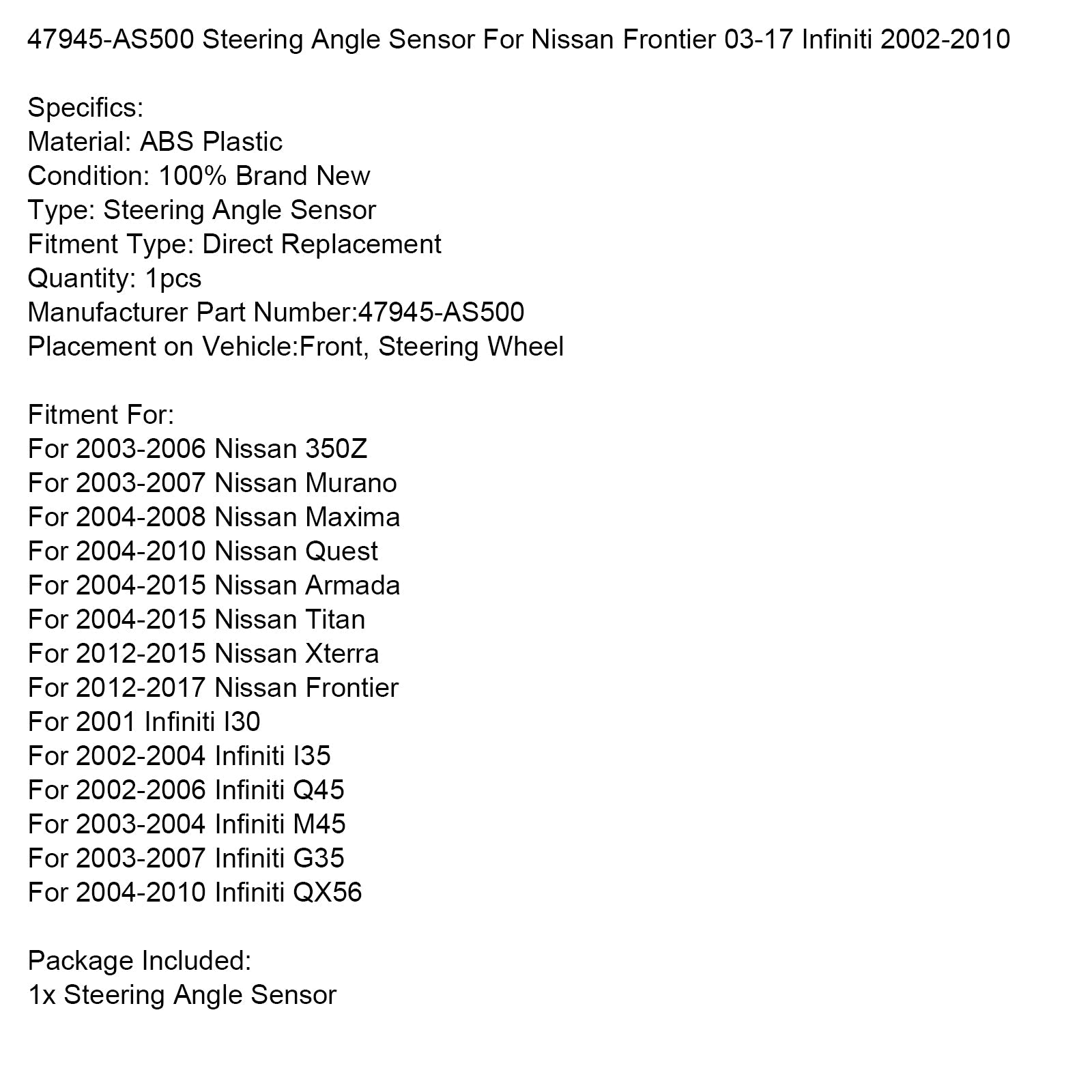 Sensor d&Sensor de ángulo de dirección 47945-AS500 para Nissan Xterra 2012-2015