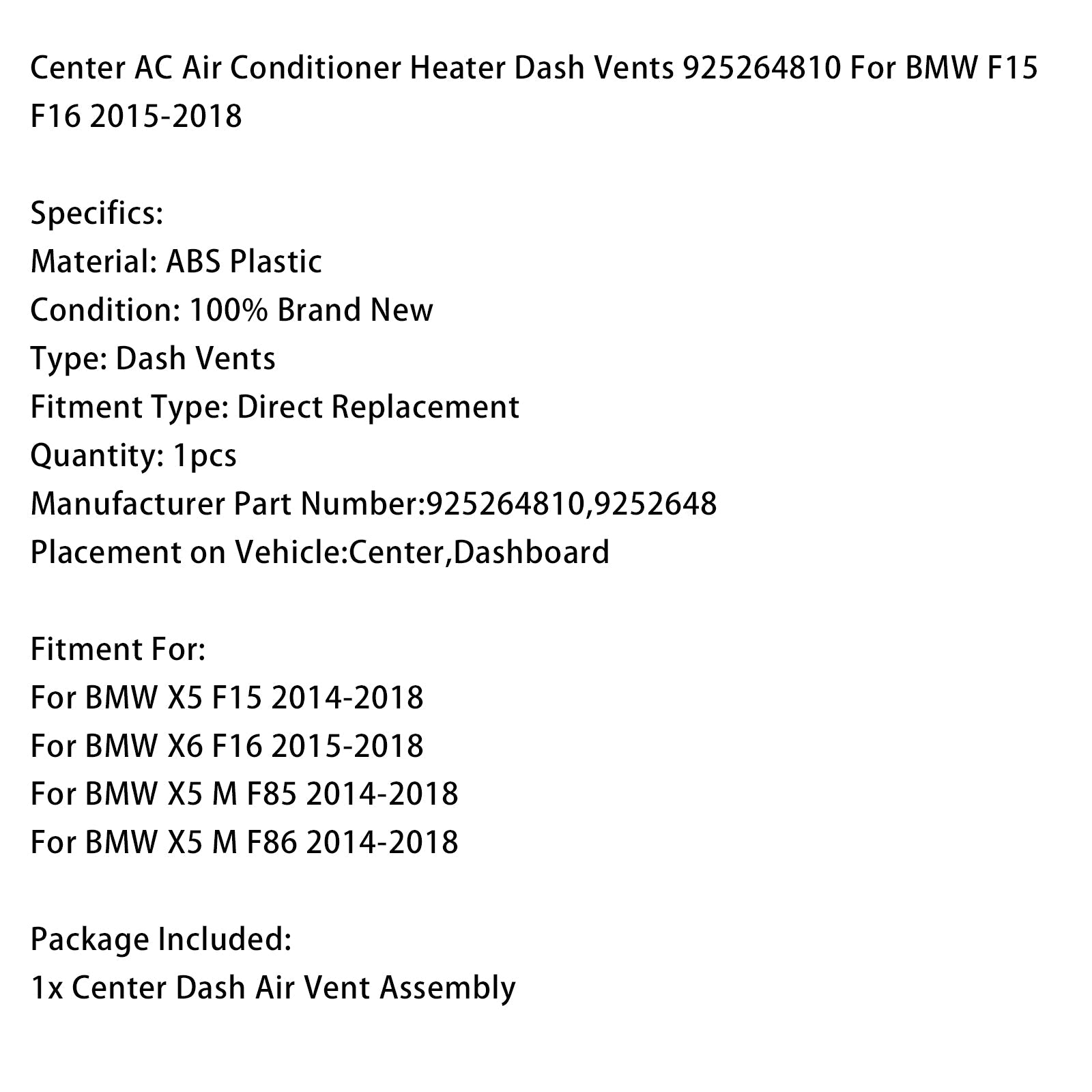 Grilles d'aération pour climatiseur central et chauffage (925264810) pour BMW F15 F16 2015-2018