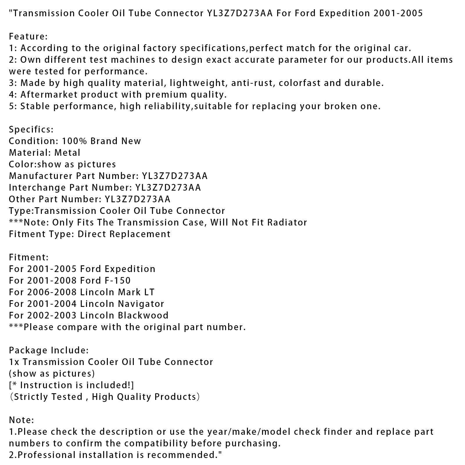 Priključek za cev d&Hladilnik olja menjalnika YL3Z7D273AA za Ford Expedition 2001-2005