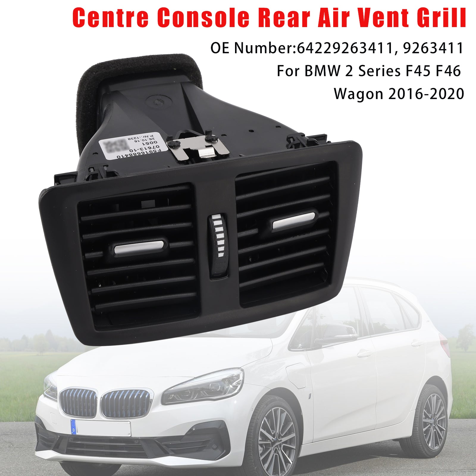 Raster van&Ventilatieopening middenconsole achterin voor BMW 2 Serie F45 F46 Touring (2016-2020) - Onderdeelnummer 9263411