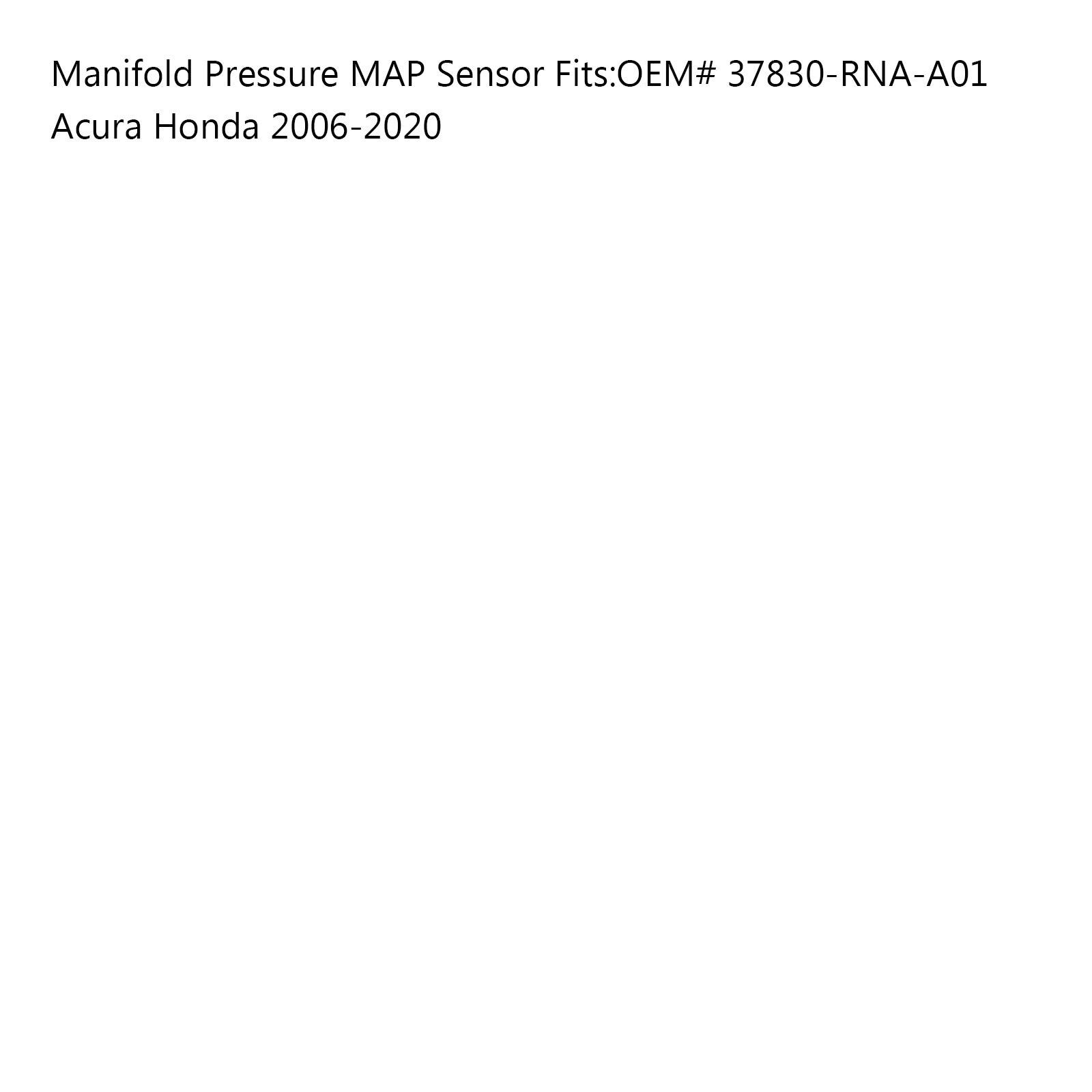 Sensor MAP de presión del colector Acura Honda 2006-2020 37830-RNA-A01