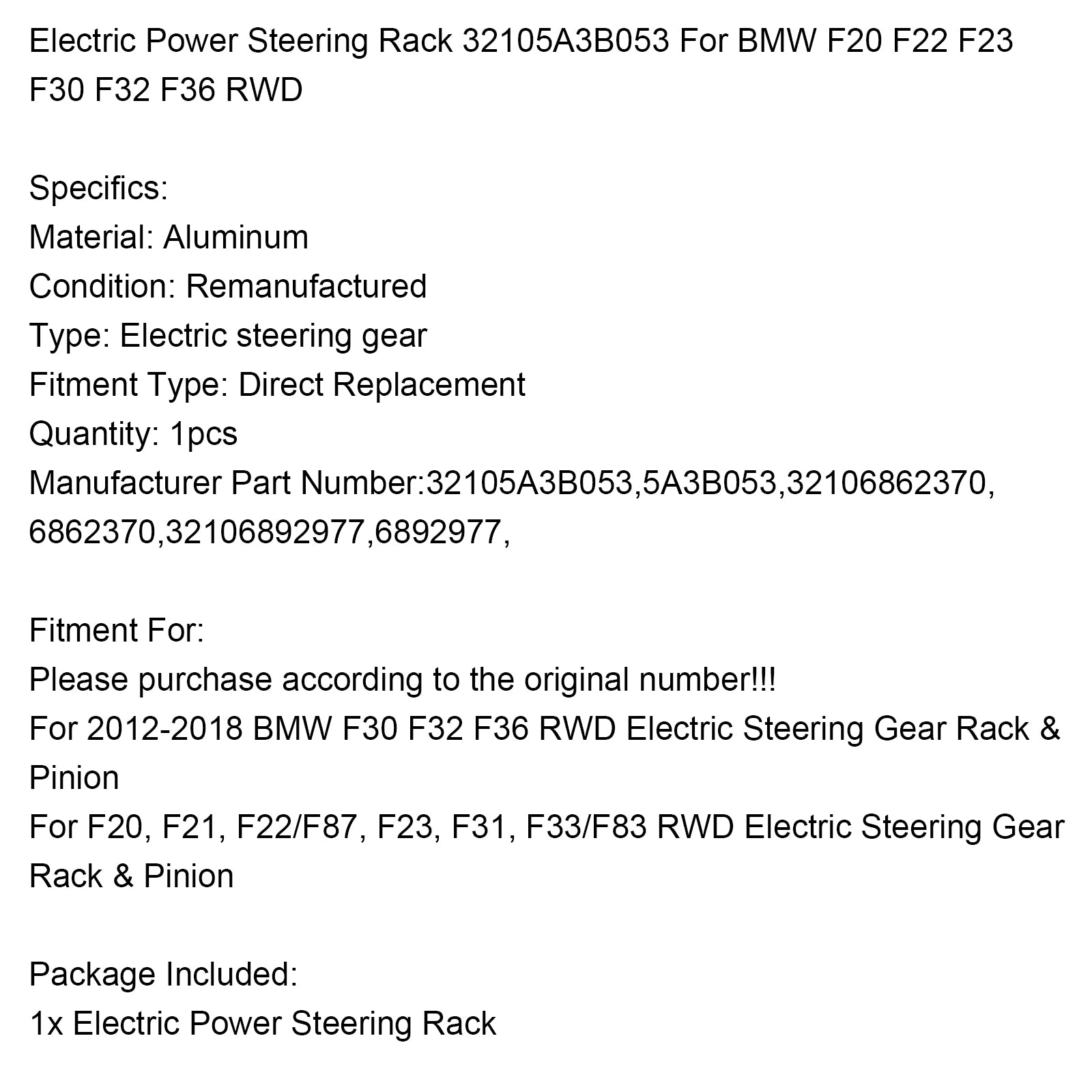 Sähköinen ohjaustehostin BMW 32105A3B053/32106862370 /32106892977 - F20 F30 F32 -käyttöön tarkoitettu käyttö