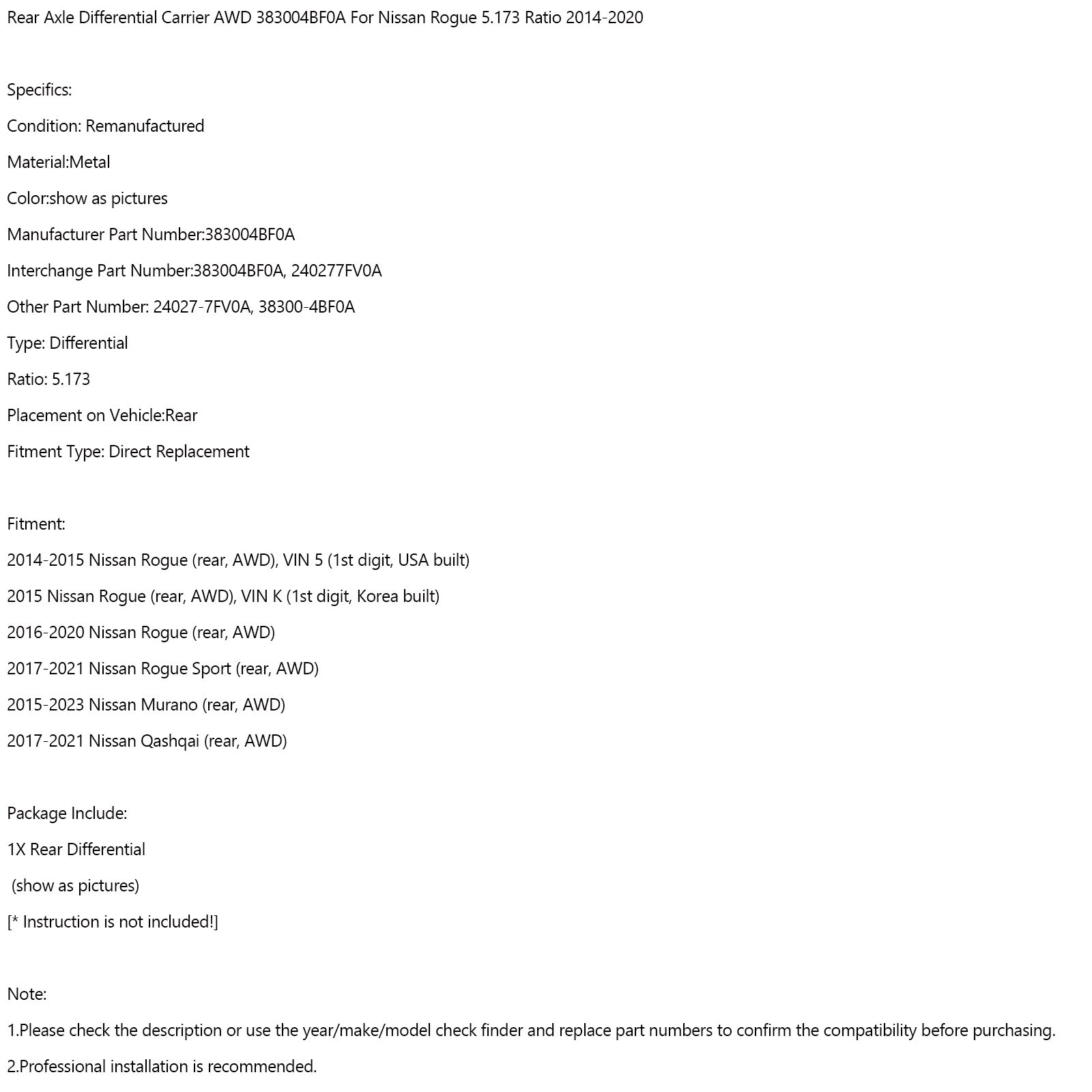 2016-2020 Nissan Rogue (trasero, AWD) Eje trasero diferencial AWD 383004BF0A 240277FV0A Generic