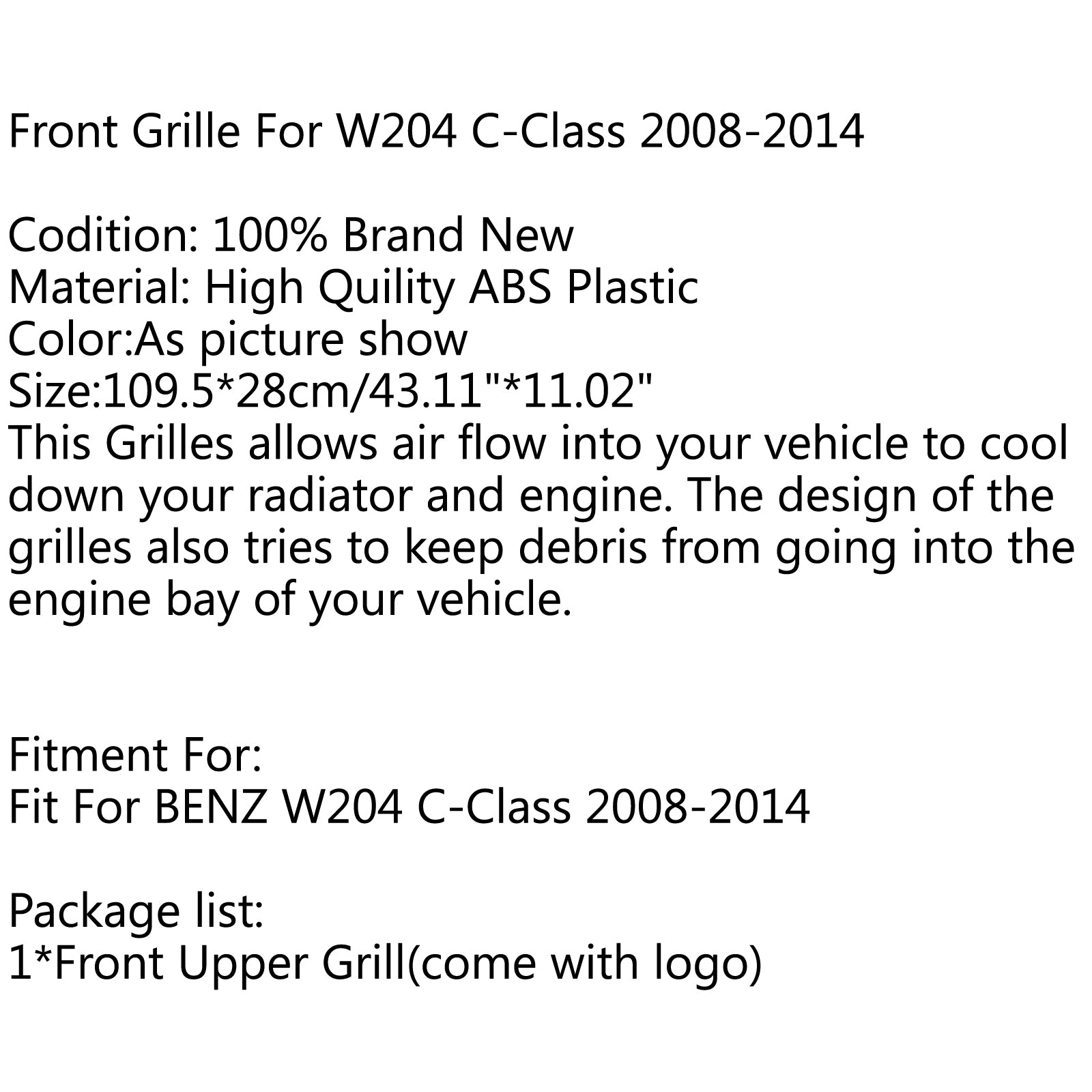 Benza 2008-2014 W204 Przednia osłona chłodnicy w kolorze czarnym, błyszczącym, w stylu C63