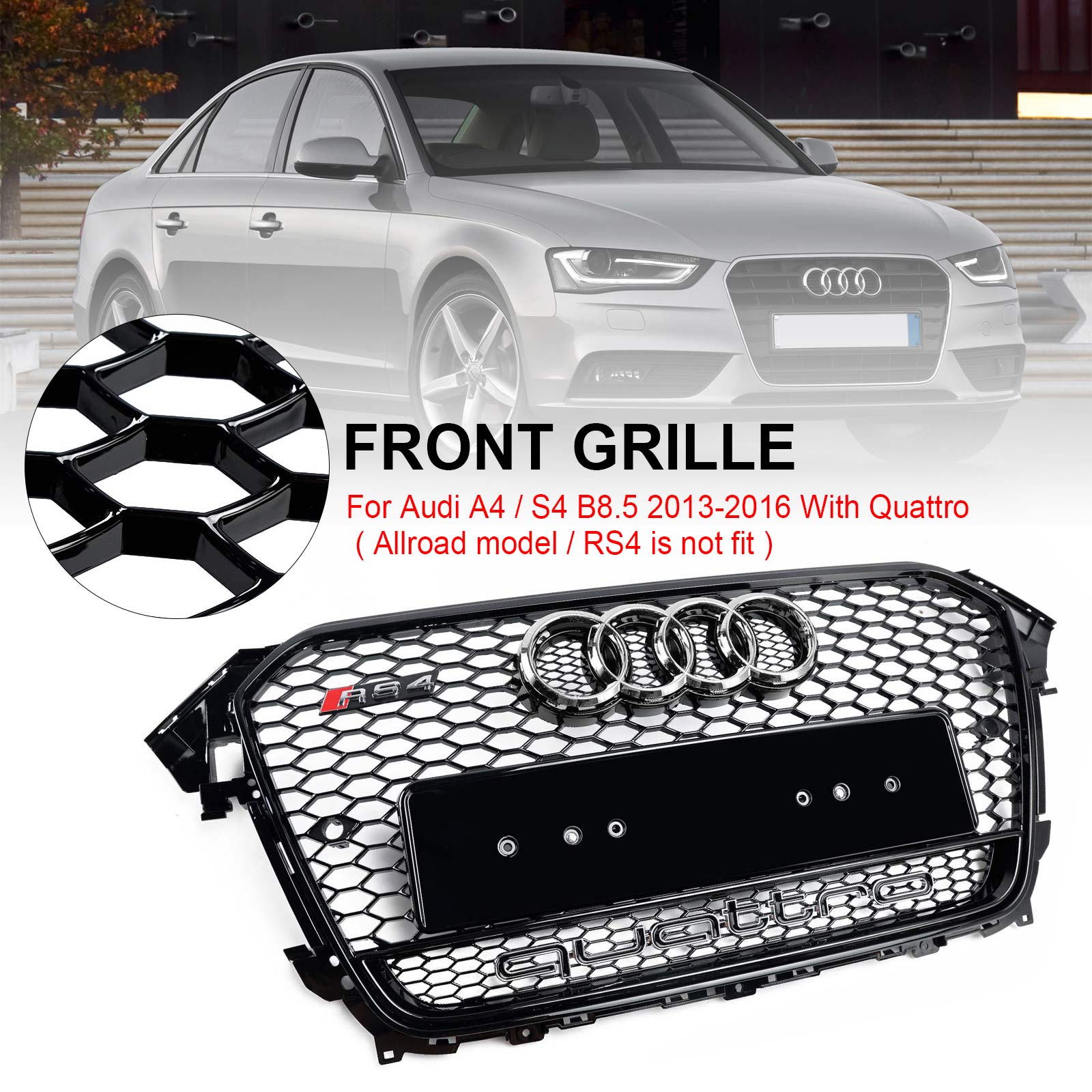 2013-2016 Audi A4 S4 B8.5 avec grille de pare-chocs avant style Quattro RS4