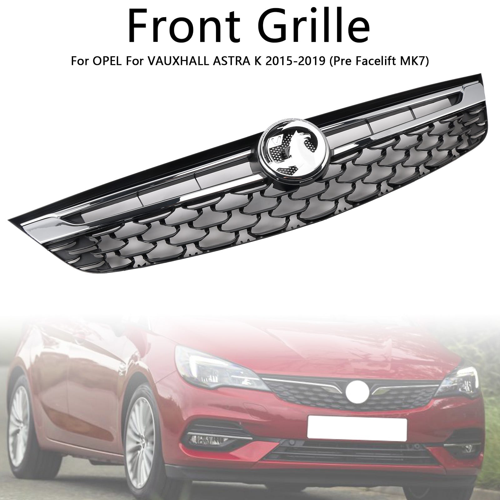 Grille de pare-chocs avant 13464791 noire chromée pour OPEL ASTRA K 2015-2019