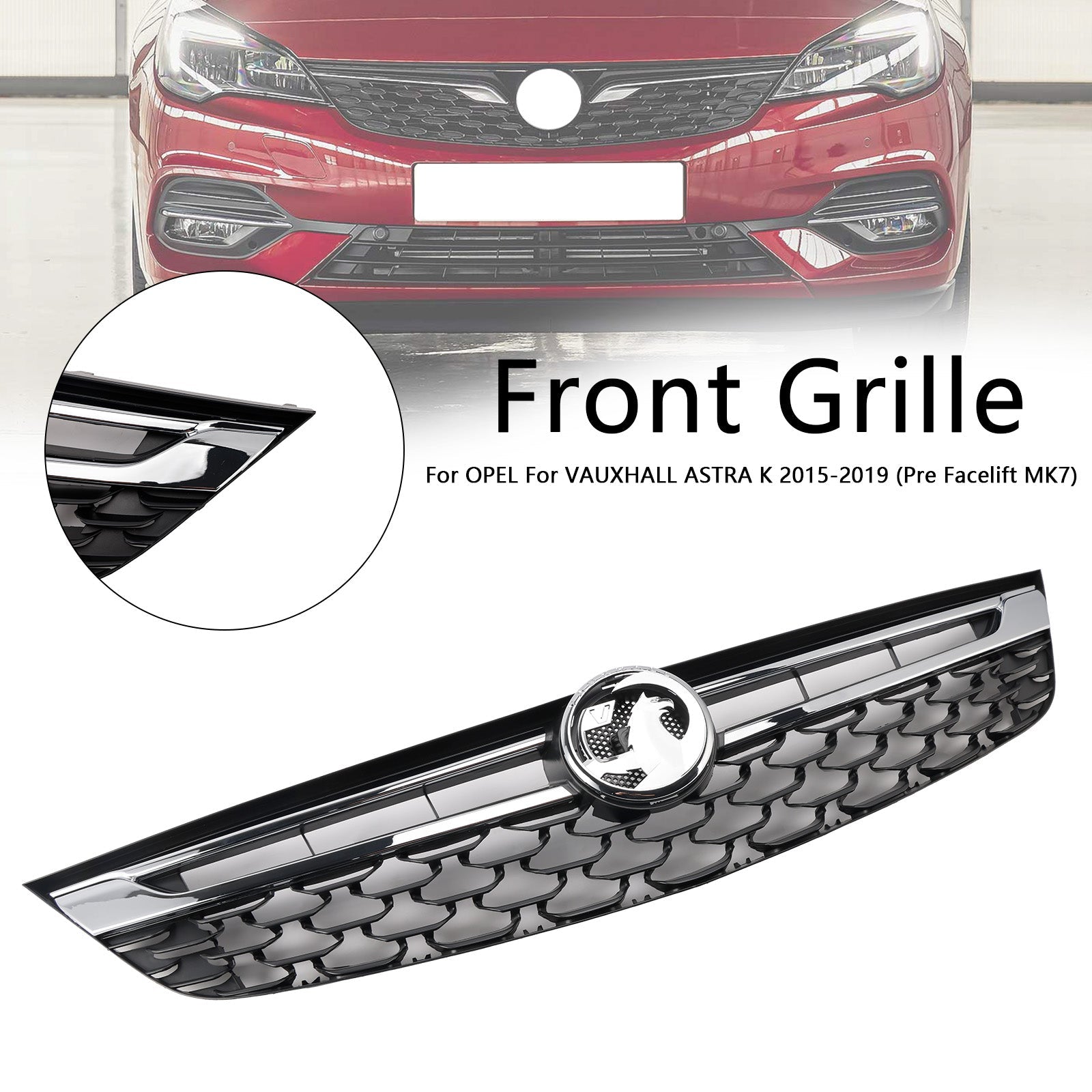 Grille de pare-chocs avant 13464791 noire chromée pour OPEL ASTRA K 2015-2019