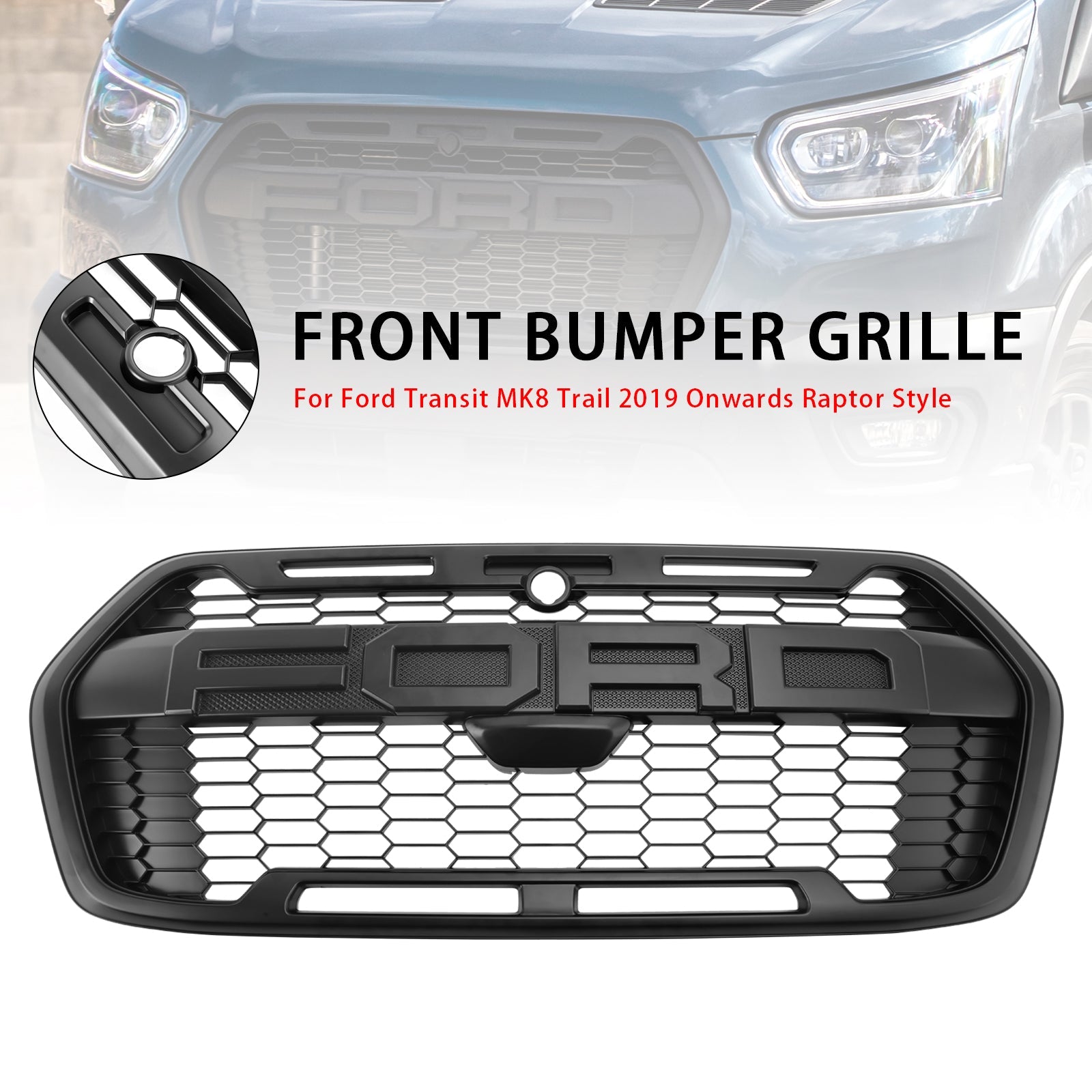 Griglia per paraurti anteriore stile Raptor 2467809 per Ford Transit MK8 Trail 2019+