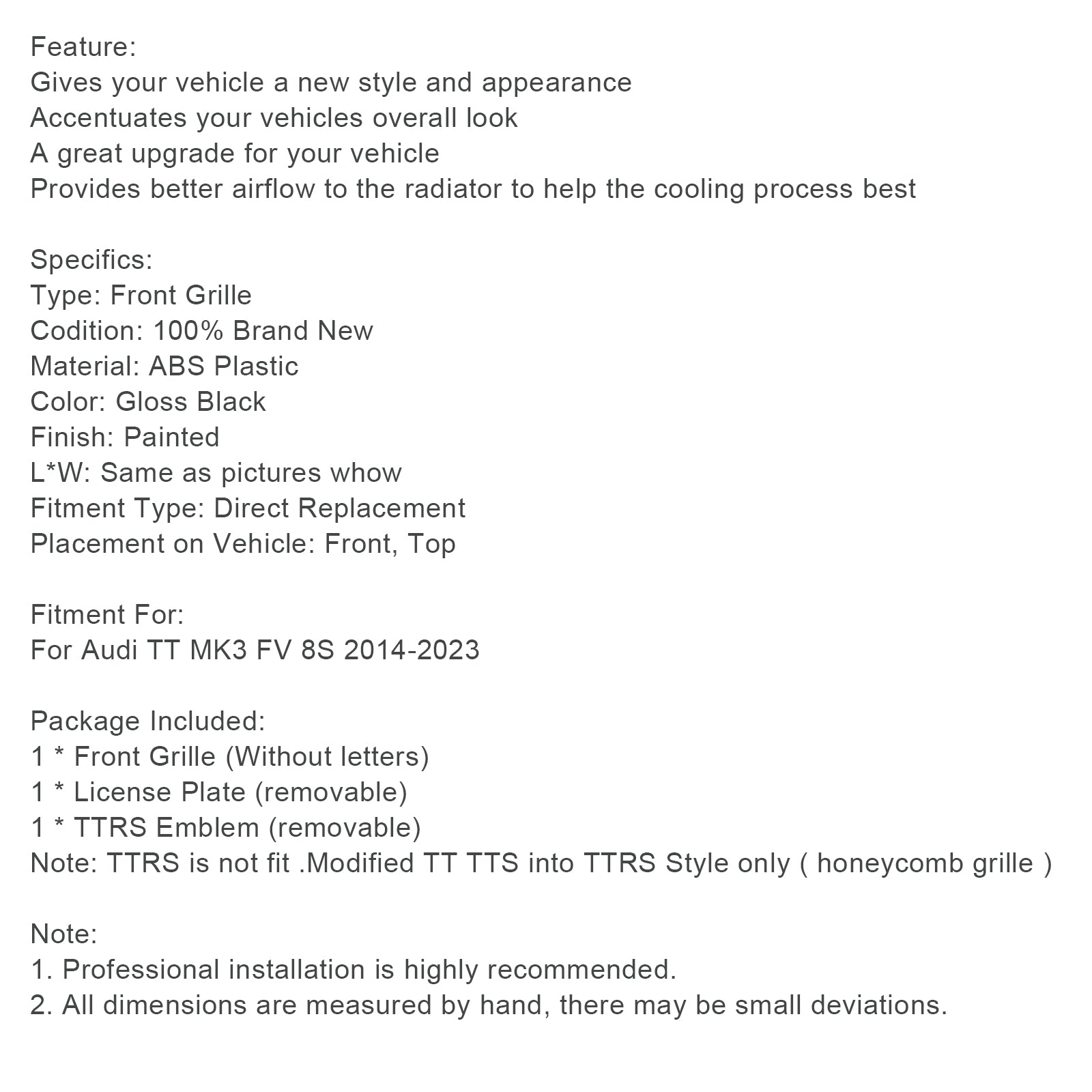 2014-2023 Audi TT MK3 FV 8S RS Style Grid Highing Negro brillante