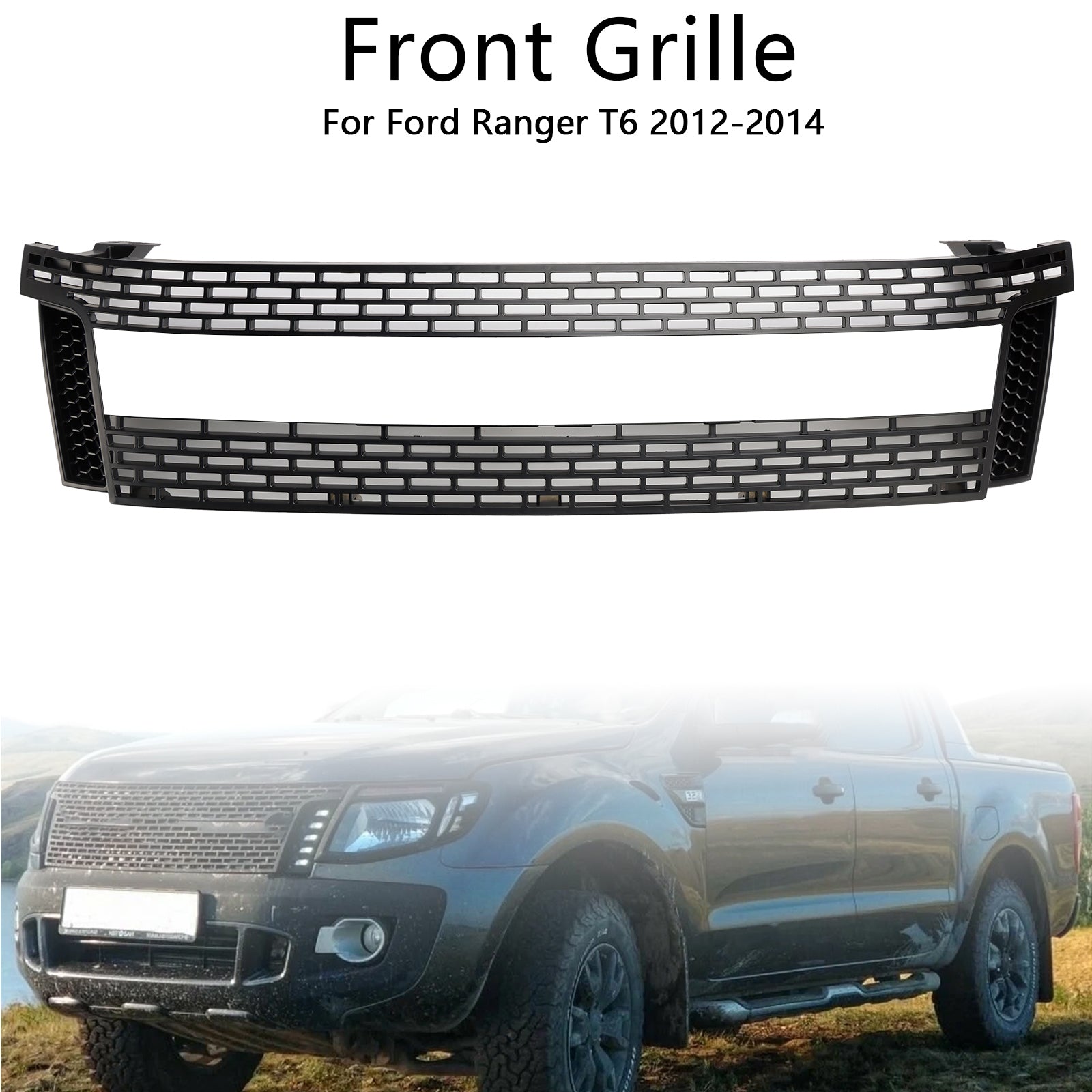 2012-2015 Ford Ranger T6 PX1 Raptor sprednja rešetka, zgornji odbijač, mat črna zamenjava rešetke z LED lučmi
