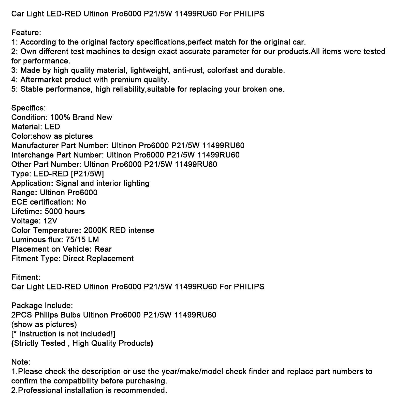 Ultinon PRO6000 P21/5W 11499RU60 RED LED Lighthouse para Philips Car