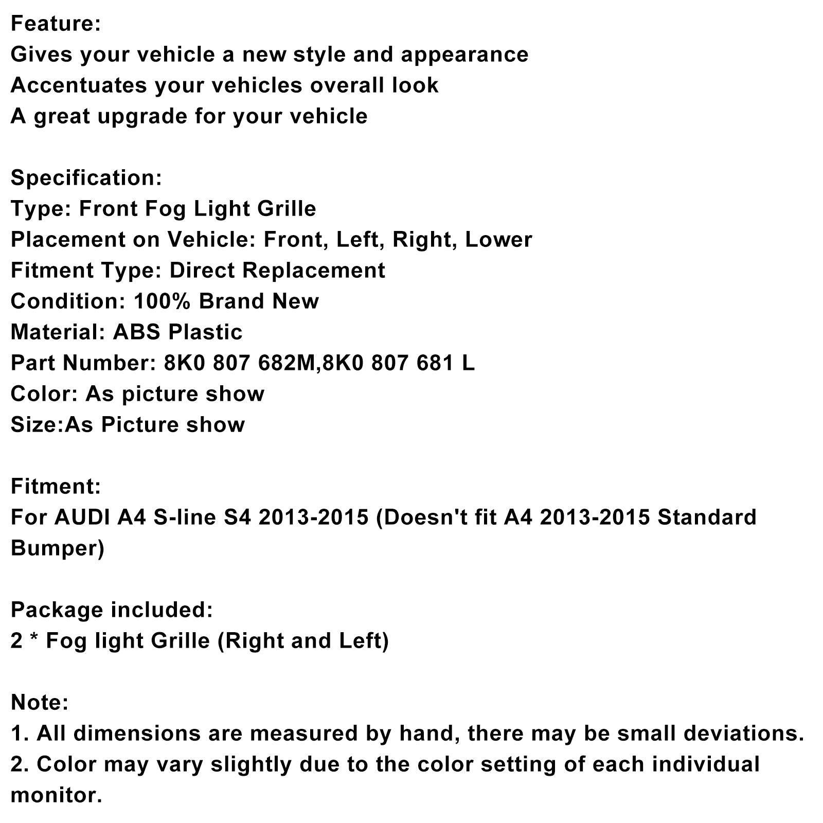 Siatka ochronna dla anty-slik światła Audi A4 S-line S4 2013-2015 8K0 807 682M