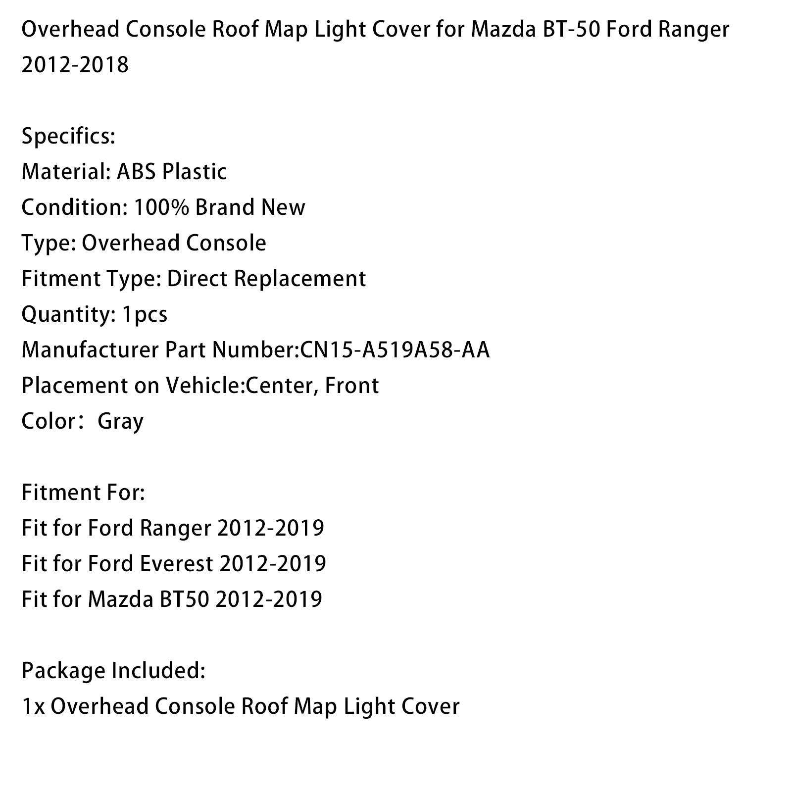 Pokrovček za bralno lučko na strehi za Mazdo BT-50 in Ford Ranger (2012–2018) s stropno konzolo