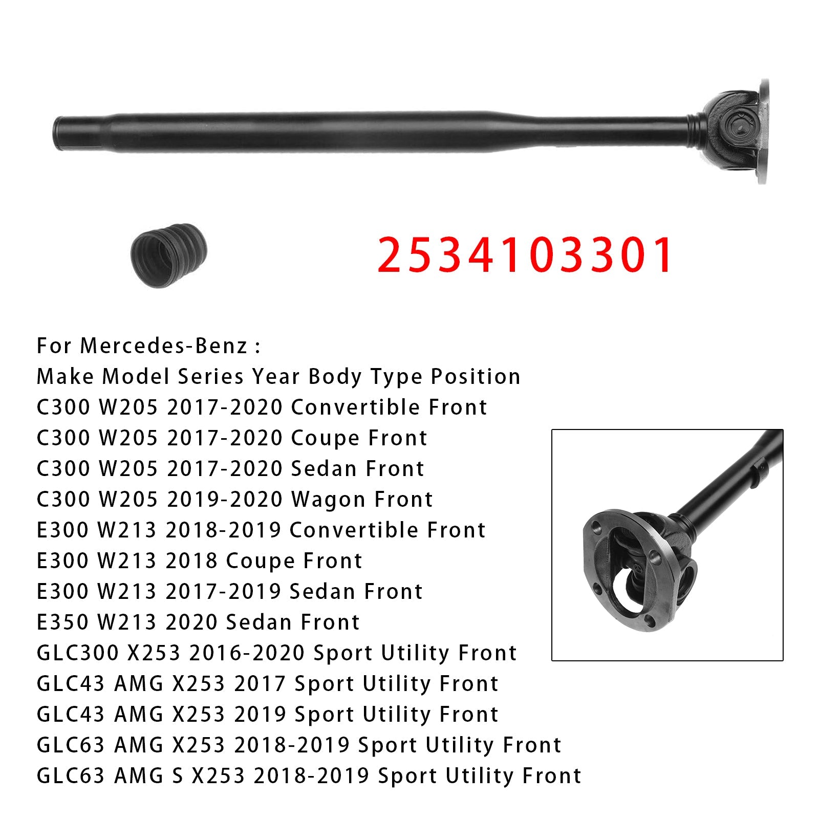 Albero di trasmissione prima di 2534103301 per Mercedes-Benz GLC63 AMG S X253 Sport Utility 2018-2019