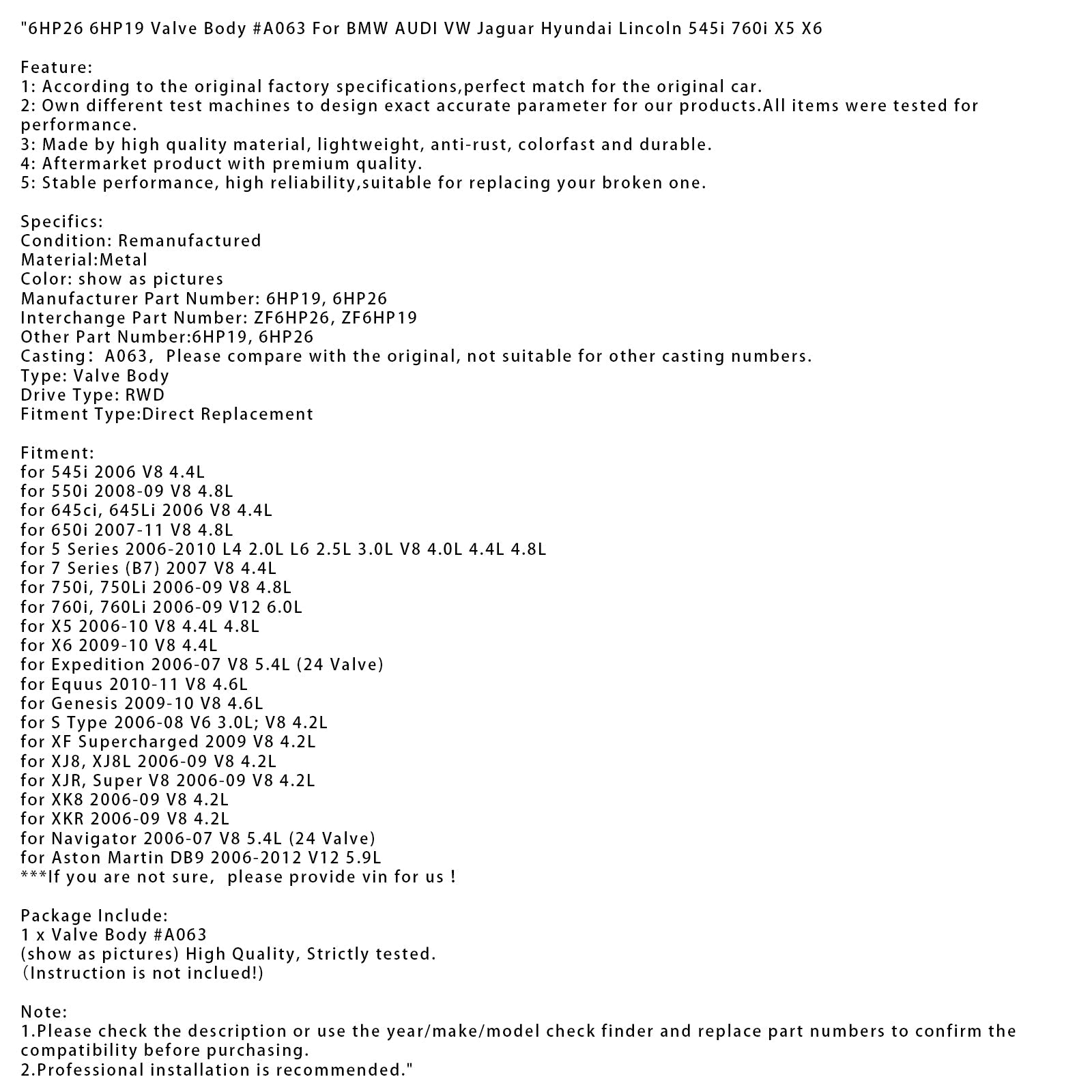 Corps de soupape BMW 550i V8 4,8 L 2008-2009 #A063 6HP26 6HP19