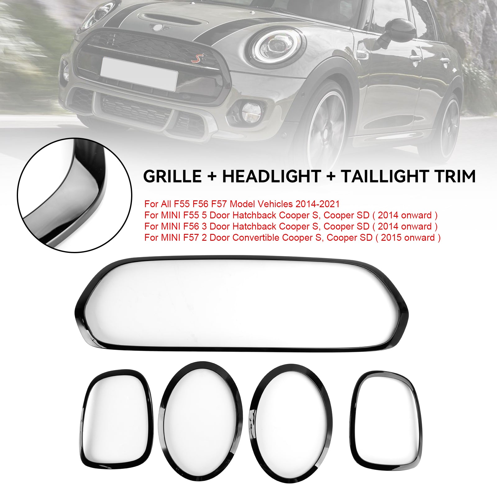 2014-2021 Mini Cooper F55 F56 F57 calandre noire + phare + garniture de feu arrière