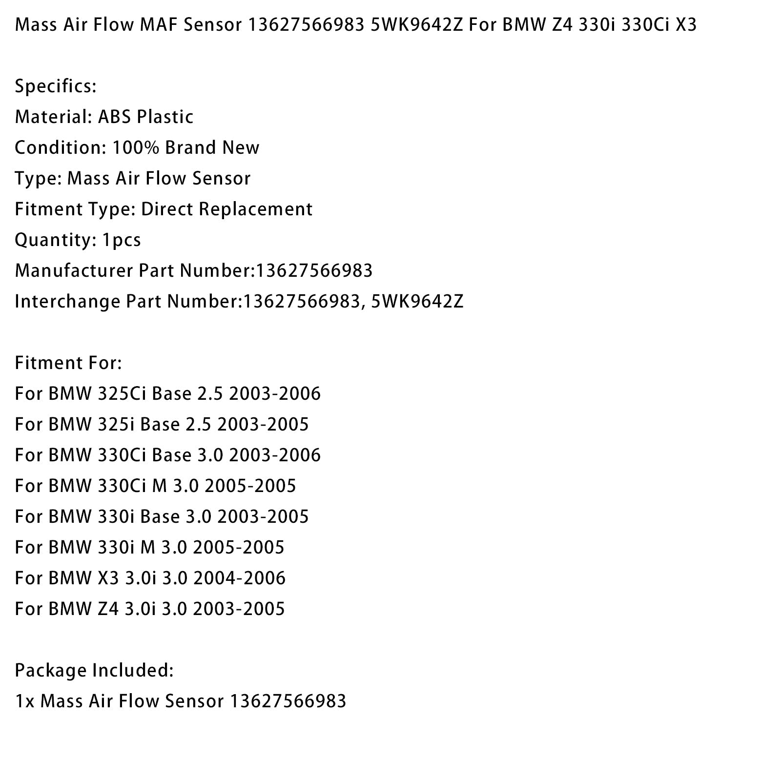 Capteur de débit d'air massique MAF 13627566983 5WK9642Z pour BMW Z4 330i 330Ci X3