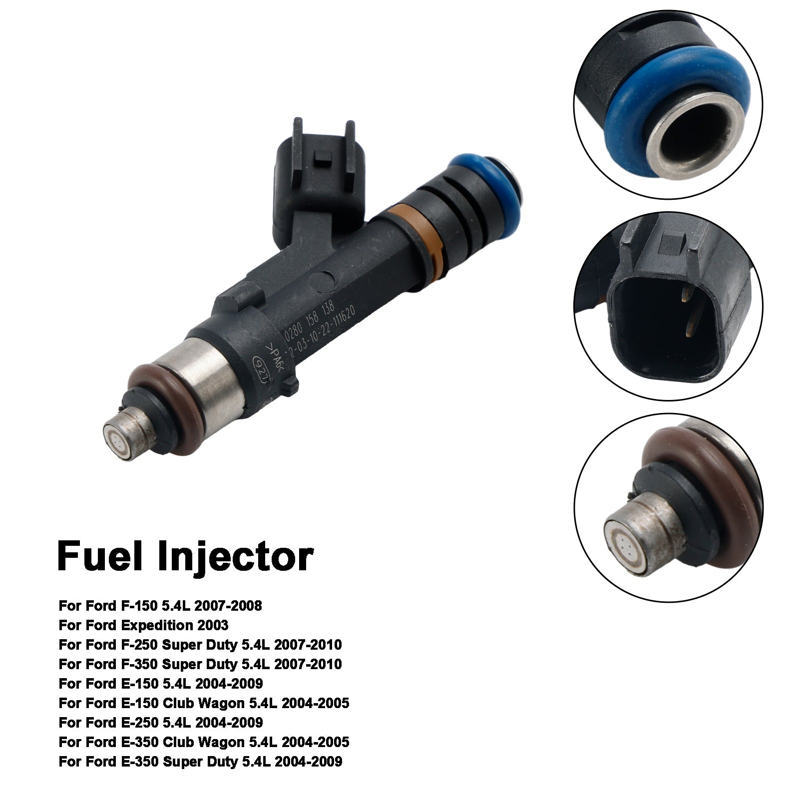 1 injecteur de carburant 0280158138 pour Ford F150 F-150 5.4L 2007-2009 E150 E250