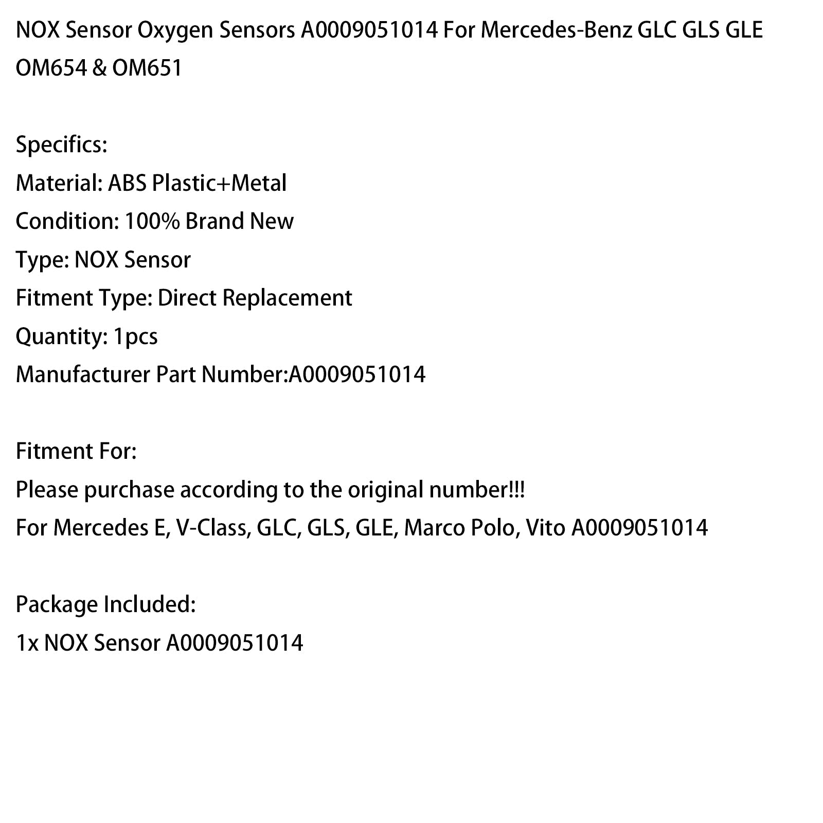 Capteur NOx Mercedes-Benz GLC GLS GLE OM654 et OM651 A0009051014