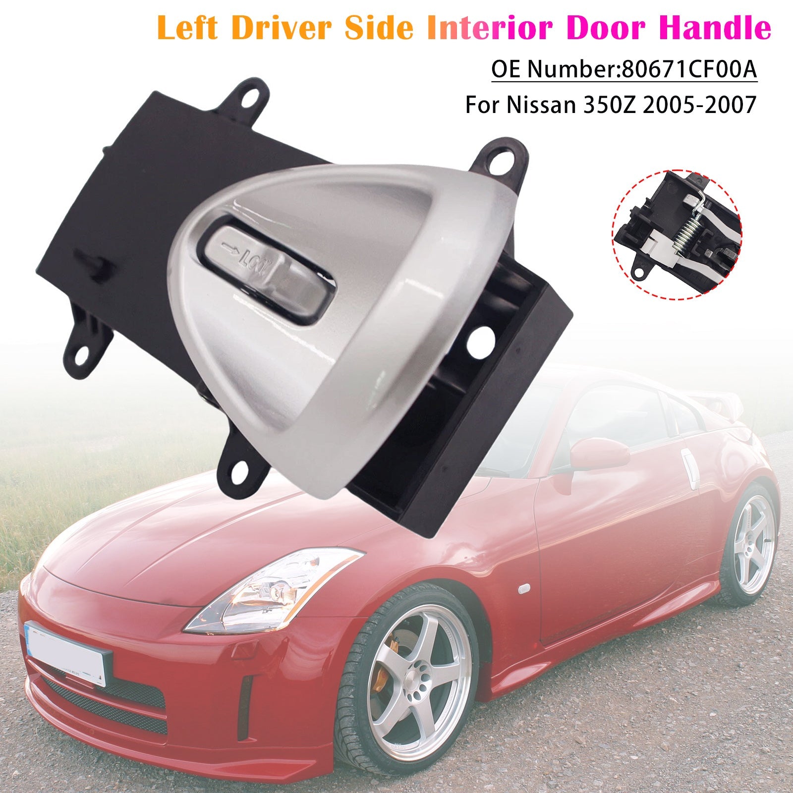 Leva notranja kljuka vrat (voznikova stran) za Nissan 350Z (2005-2007) - Kataloška številka : 80671-CF00A