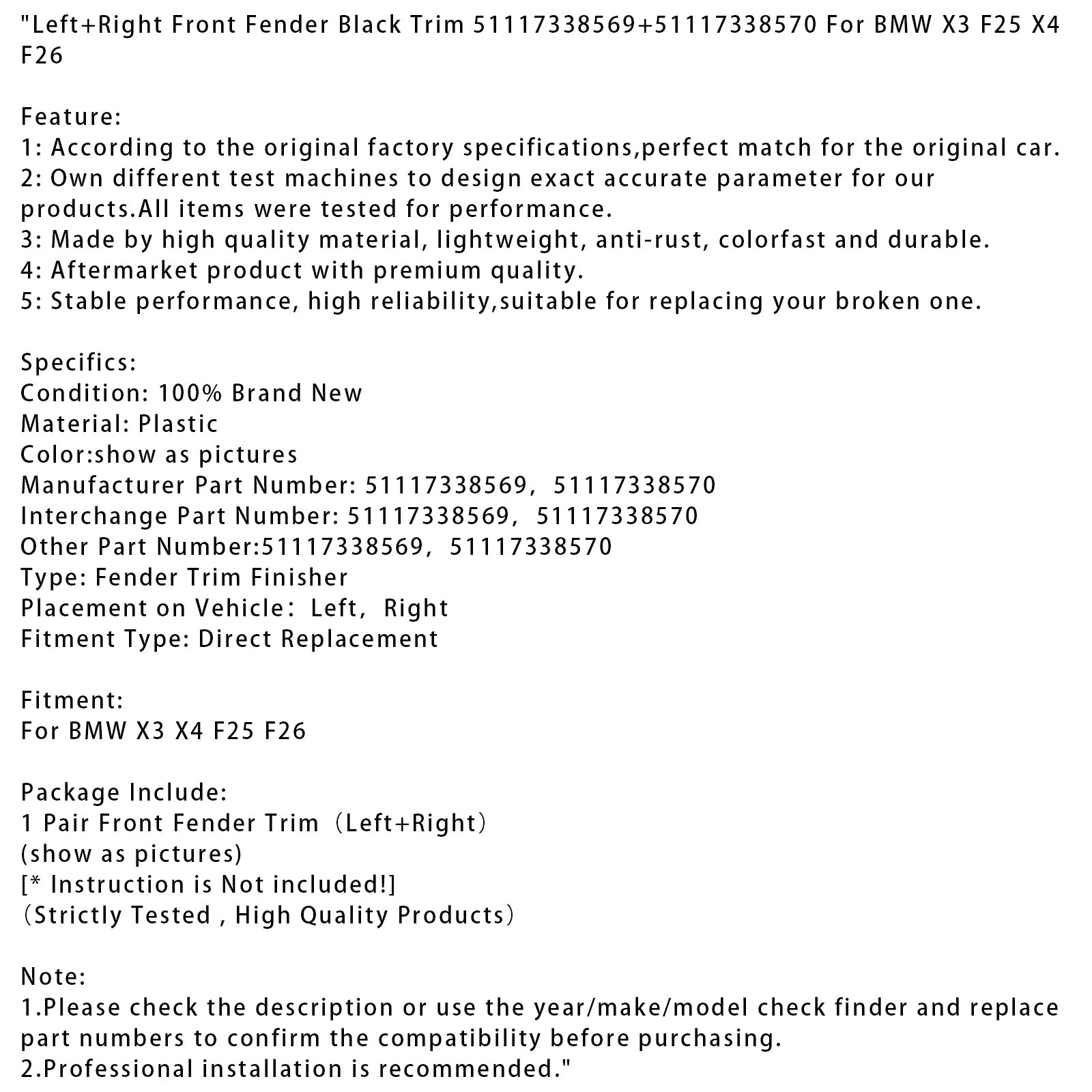 Vasen ja oikea etusiipi BMW X3 F25 X4 F26, musta koristelu 51117338569+51117338570