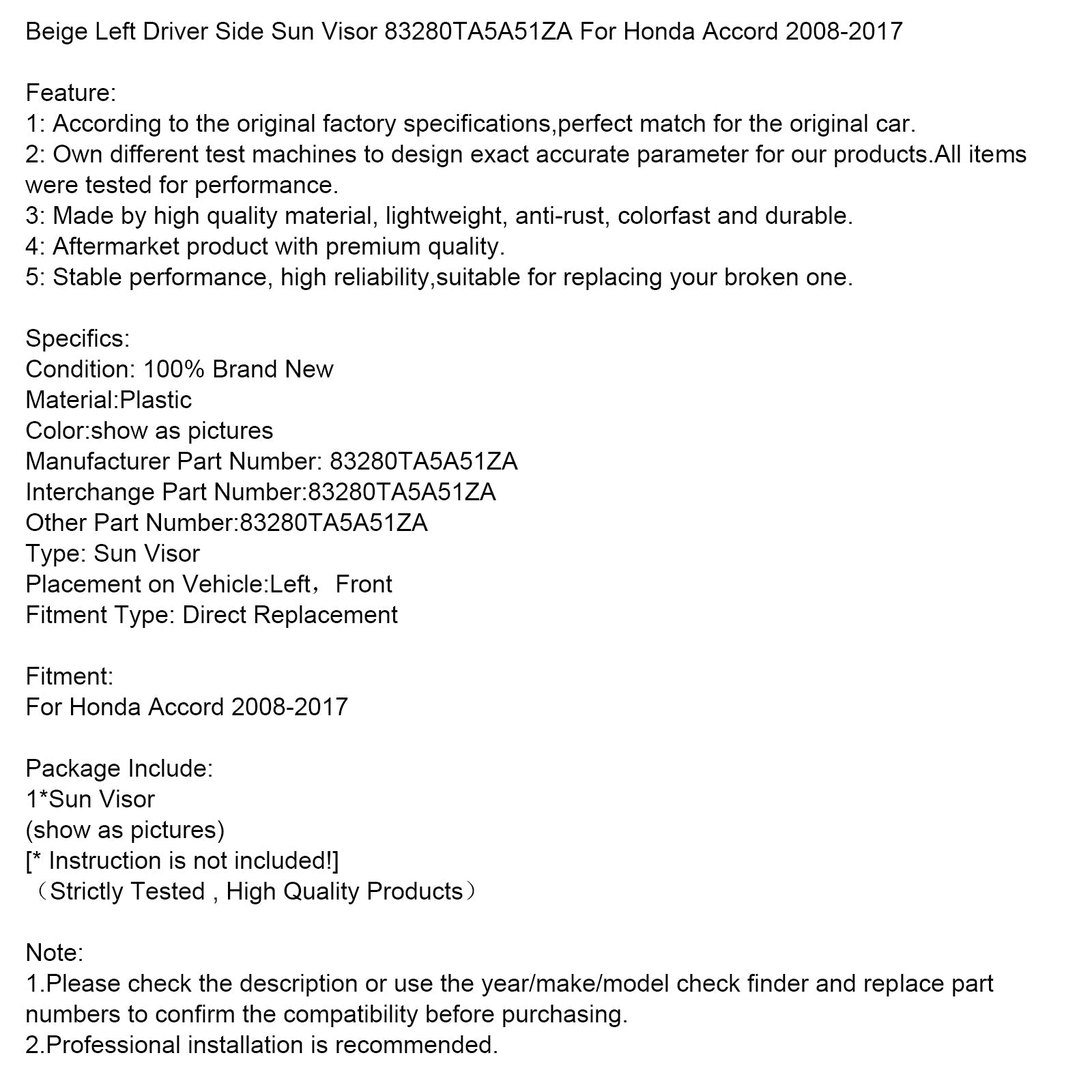 Sunsi na bež levi strani voznika za Honda Accord 2008-2017 83280TA5A51ZA