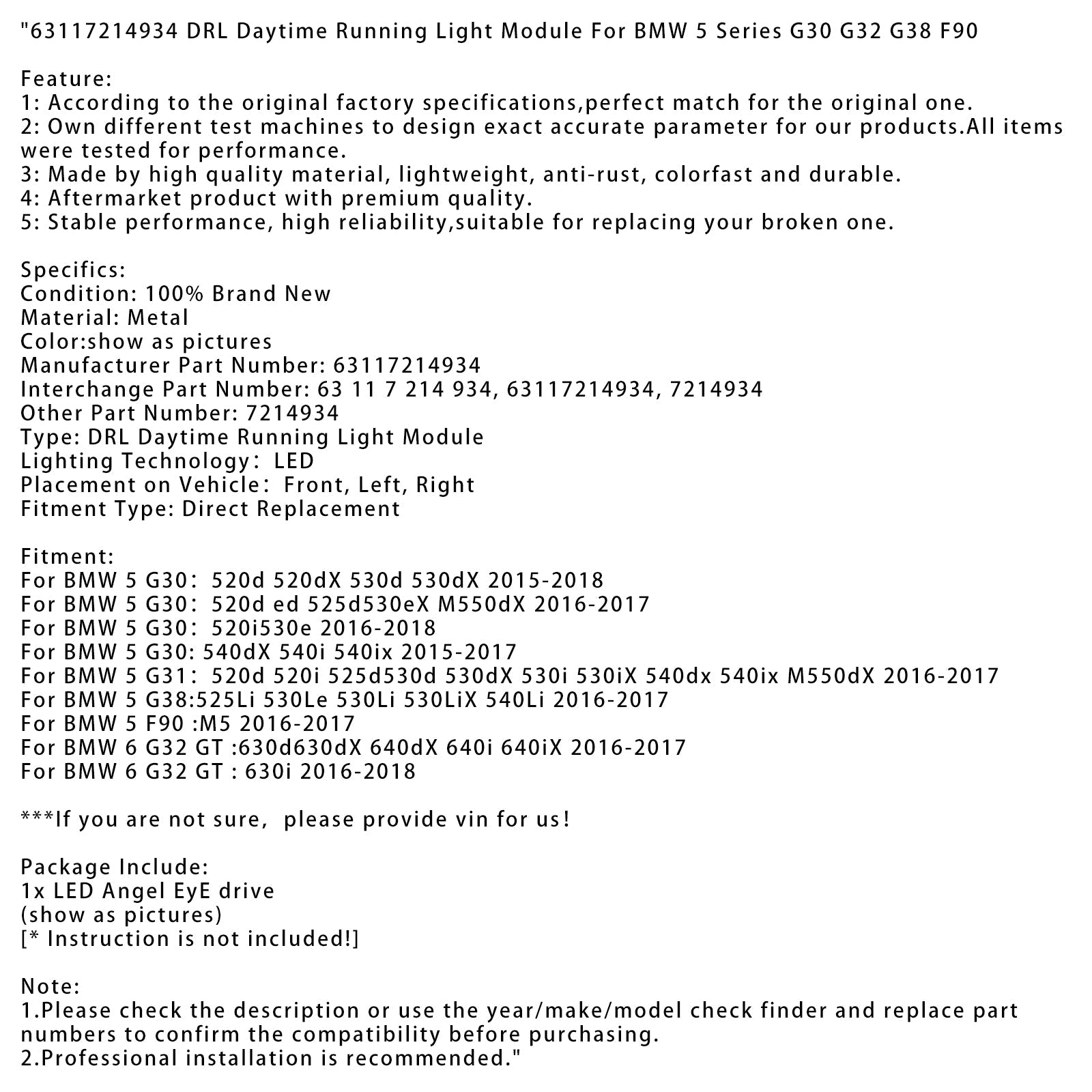 Module de feux de jour DRL 63117214934 pour BMW 5 G30 2016-2017 : 520d ed 525d530eX M550dX