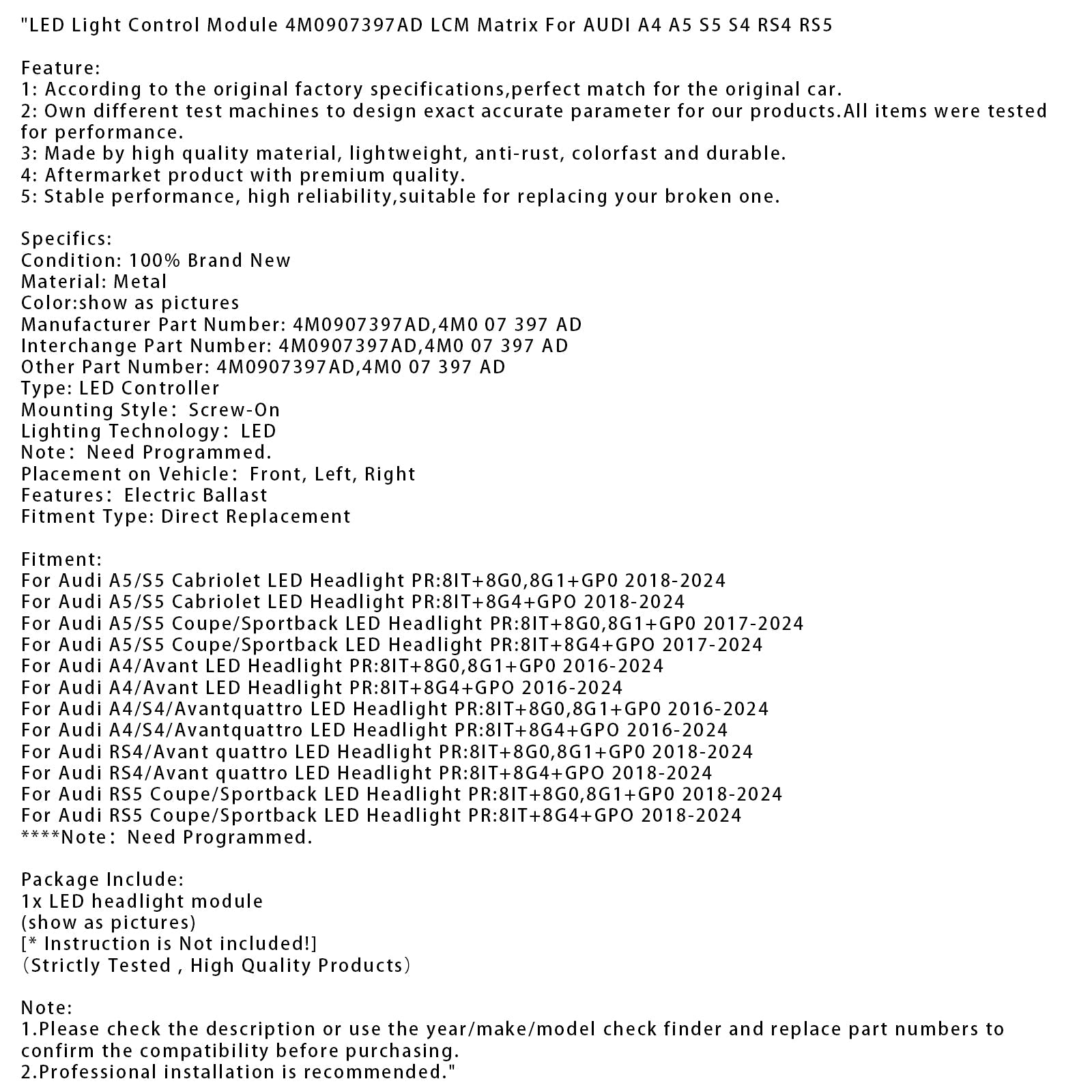 LED-ajovalojen ohjausyksikkö Audi A4/S4/Avantquattroon (2016-2024) PR : 8IT+8G4+GPO, viite 4M0907397AD (LCM-matriisi).