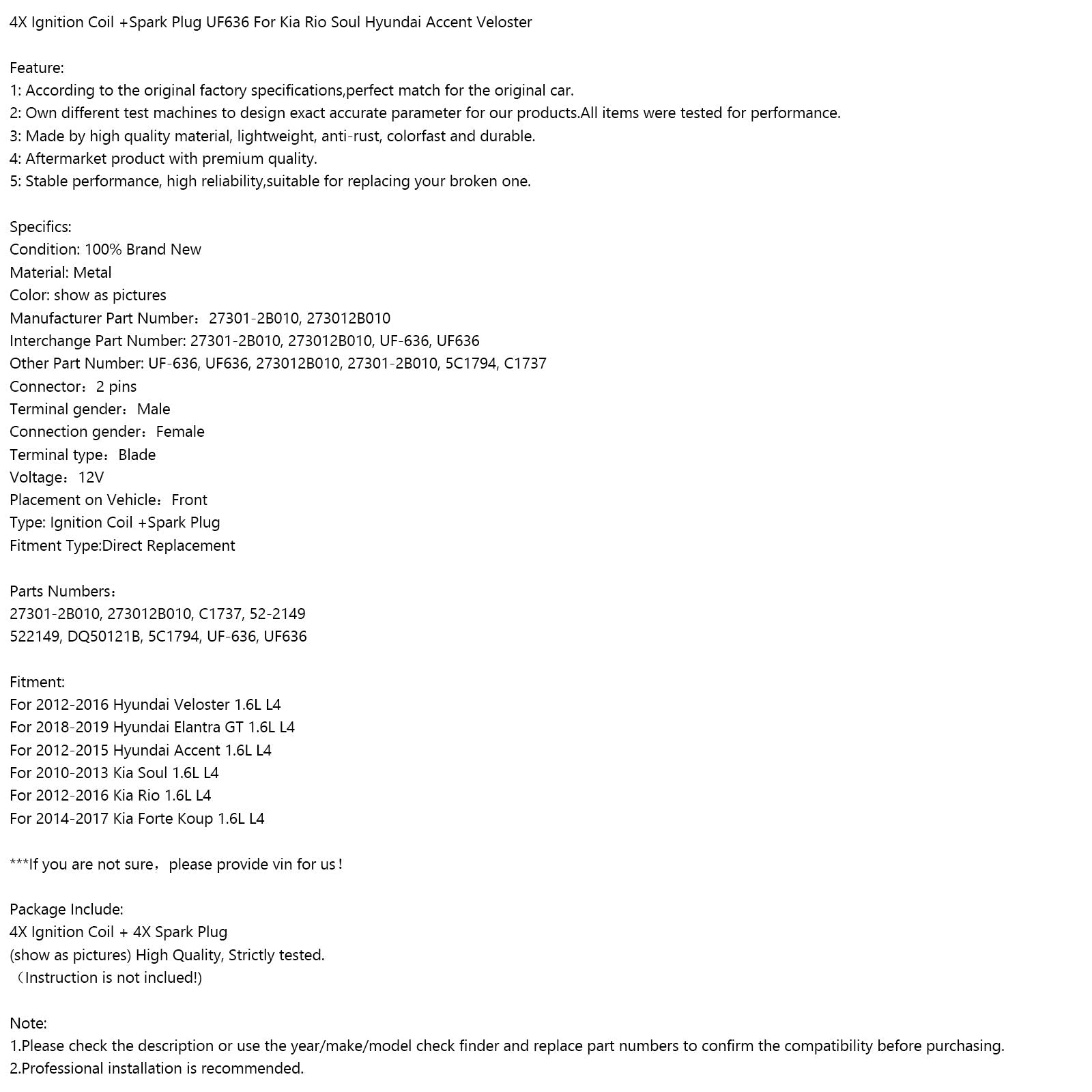 2018-2019 Hyundai Elantra GT 1.6L L4 bobine d'allumage + bougie d'allumage UF636 4 pièces