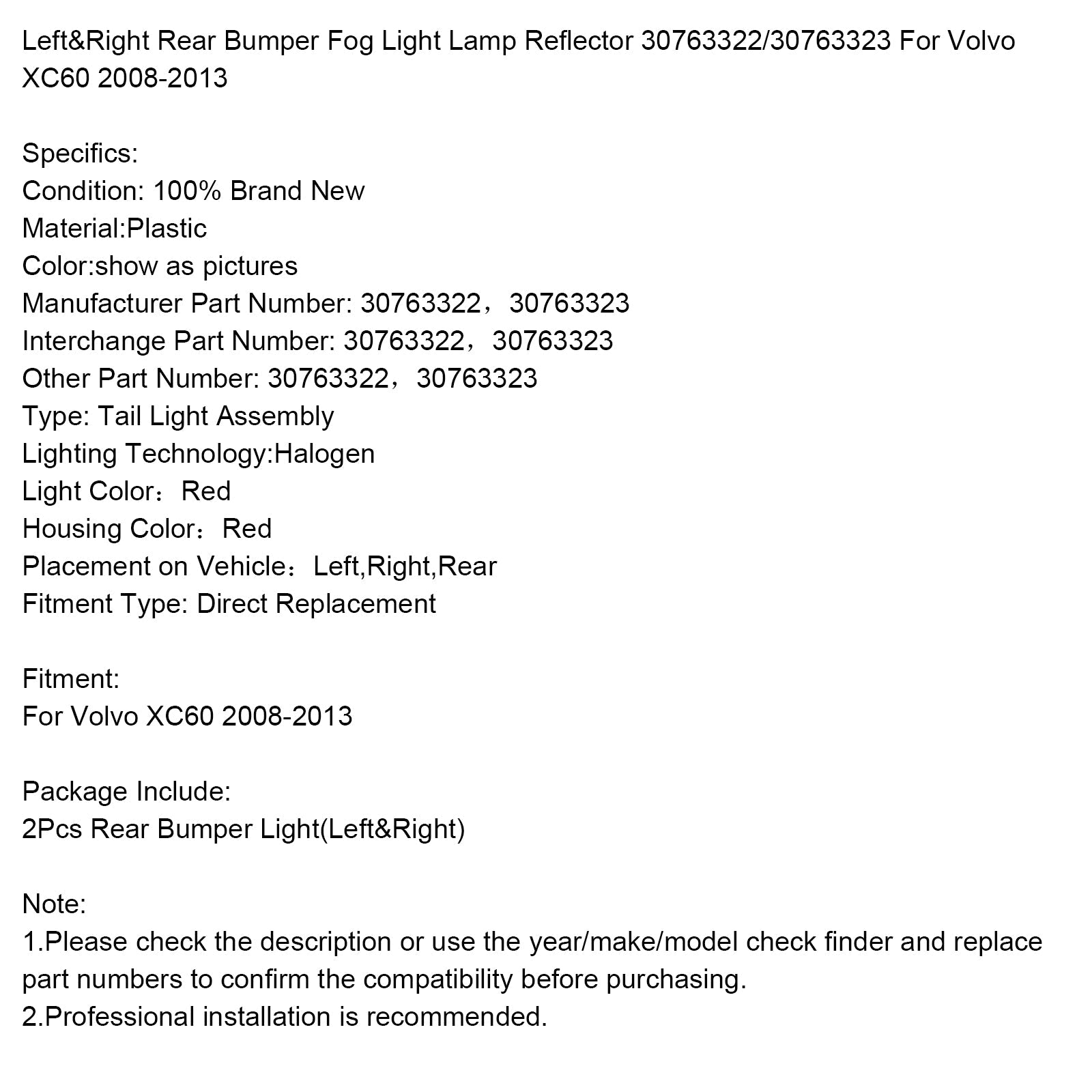 Réflecteur de feu antibrouillard arrière gauche et droit pour Volvo XC60 2008-2013