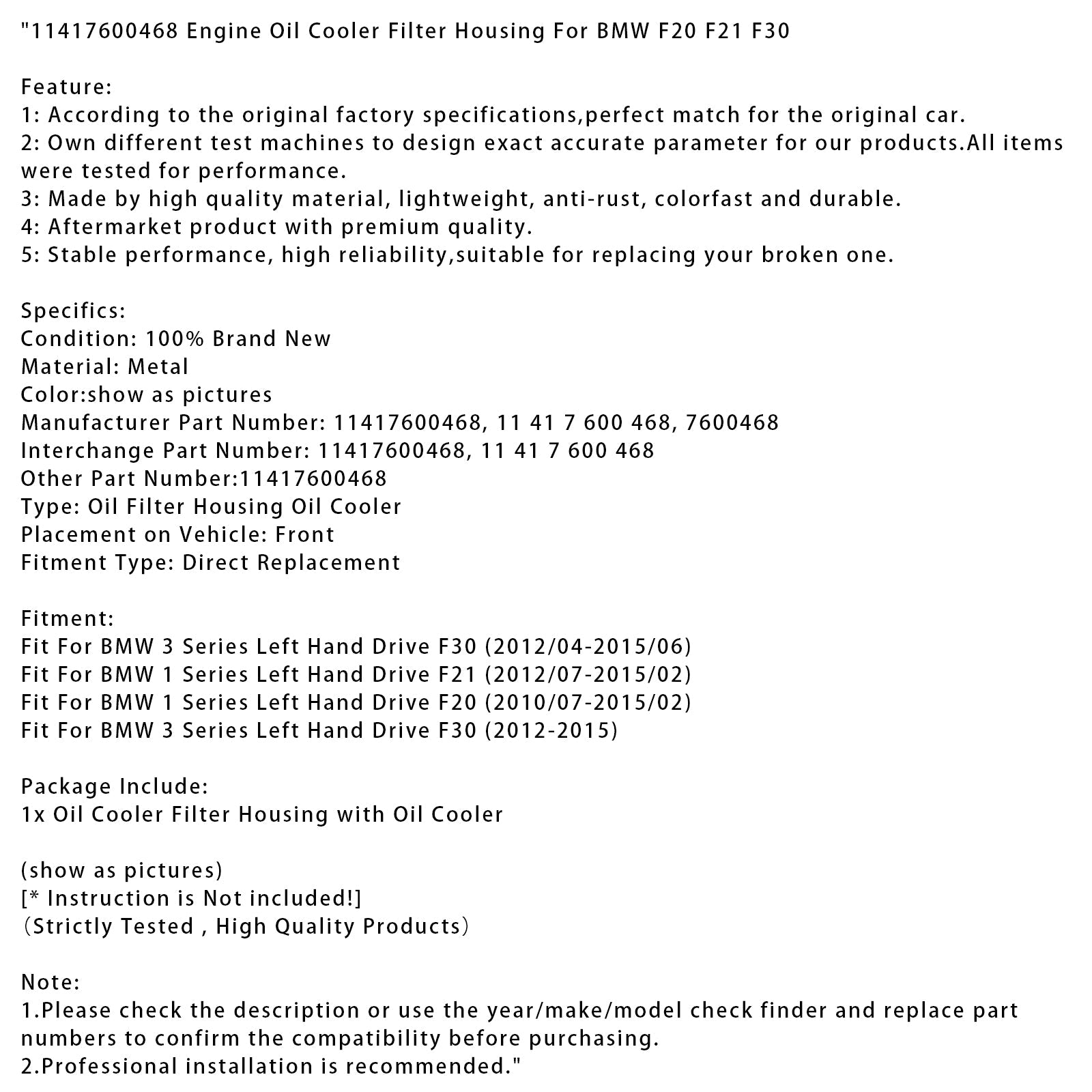 Boîtier de filtre de refroidisseur d'huile moteur 11417600468 pour BMW Série 1 F21 (conduite à gauche) (07/2012-02/2015)