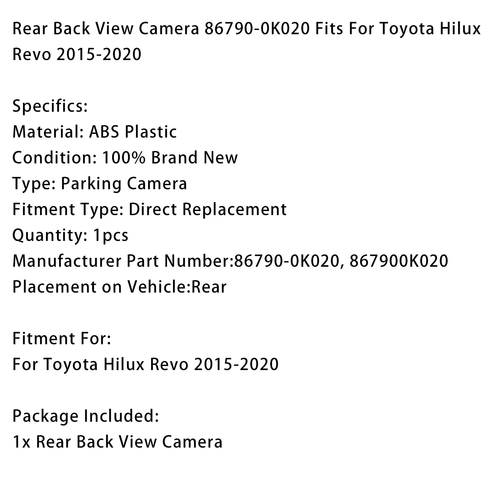 Caméra de recul 86790-0K020 pour Toyota Hilux Revo 2015-2020