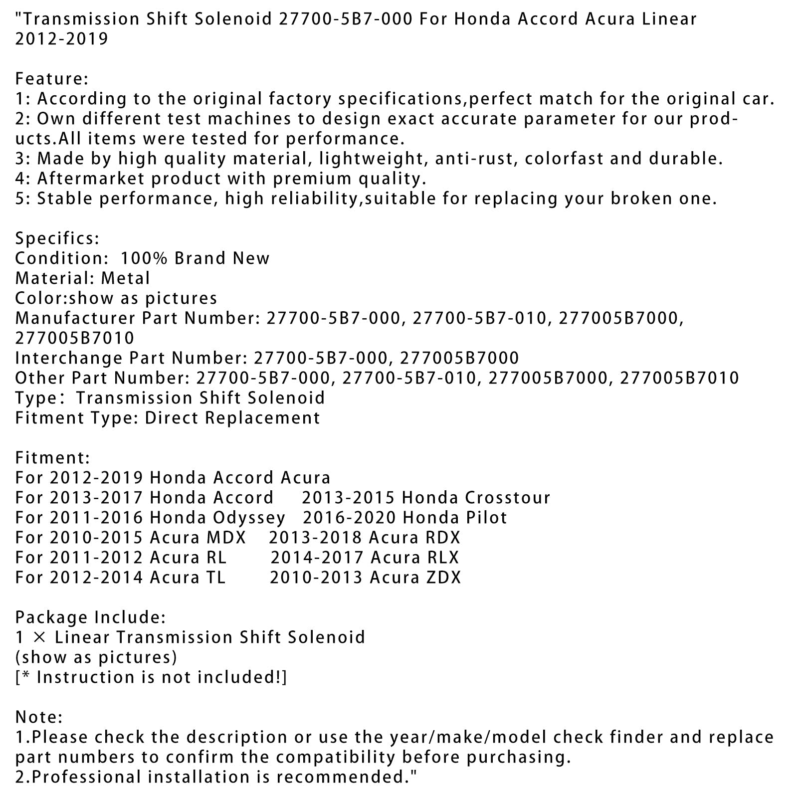 Solénoïde de changement de vitesse de transmission linéaire Acura MDX 2010-2015 27700-5B7-000