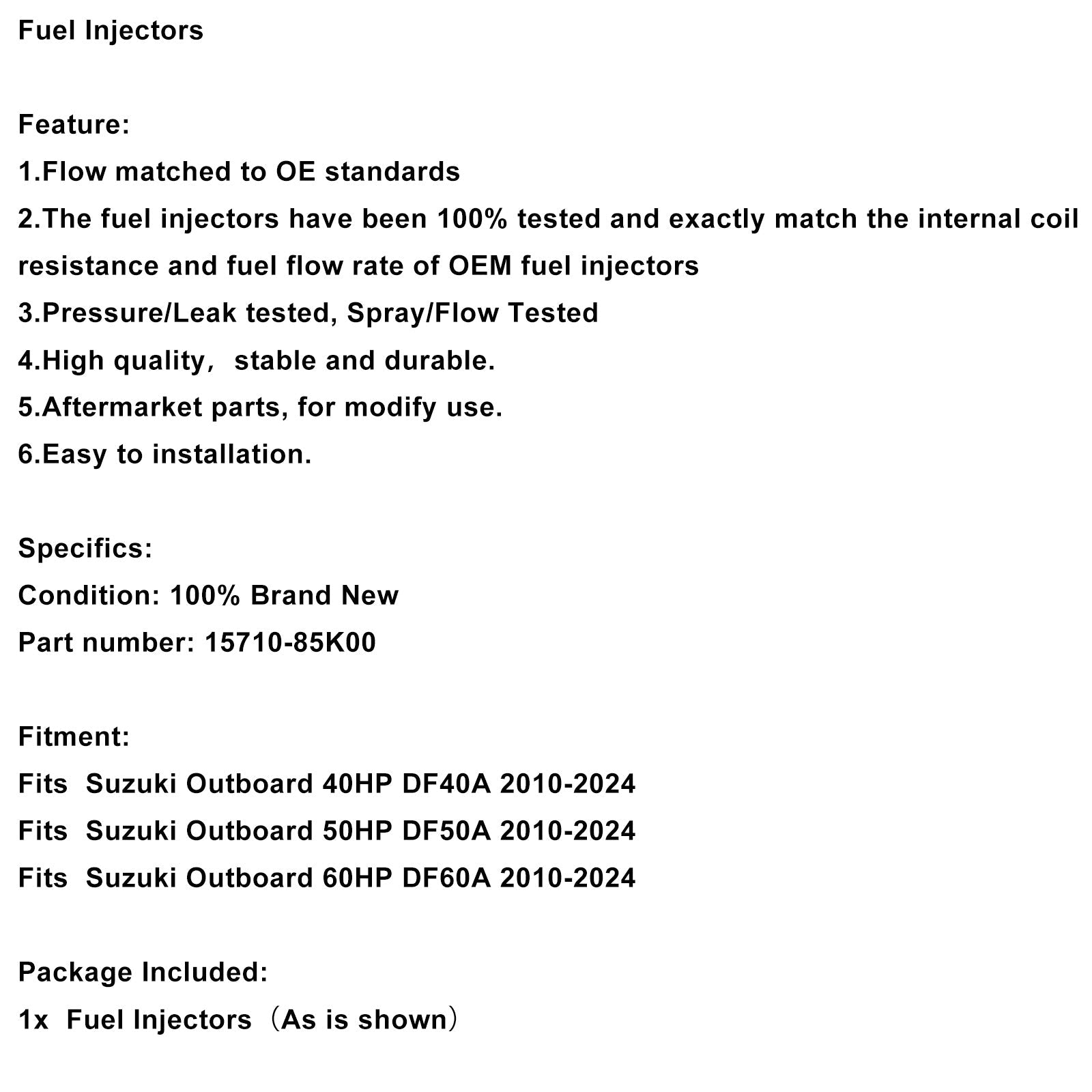 Wtryskiwacze paliwa Suzuki DF40A DF50A DF60A (2010-2024) – numer części : 15710-85K00