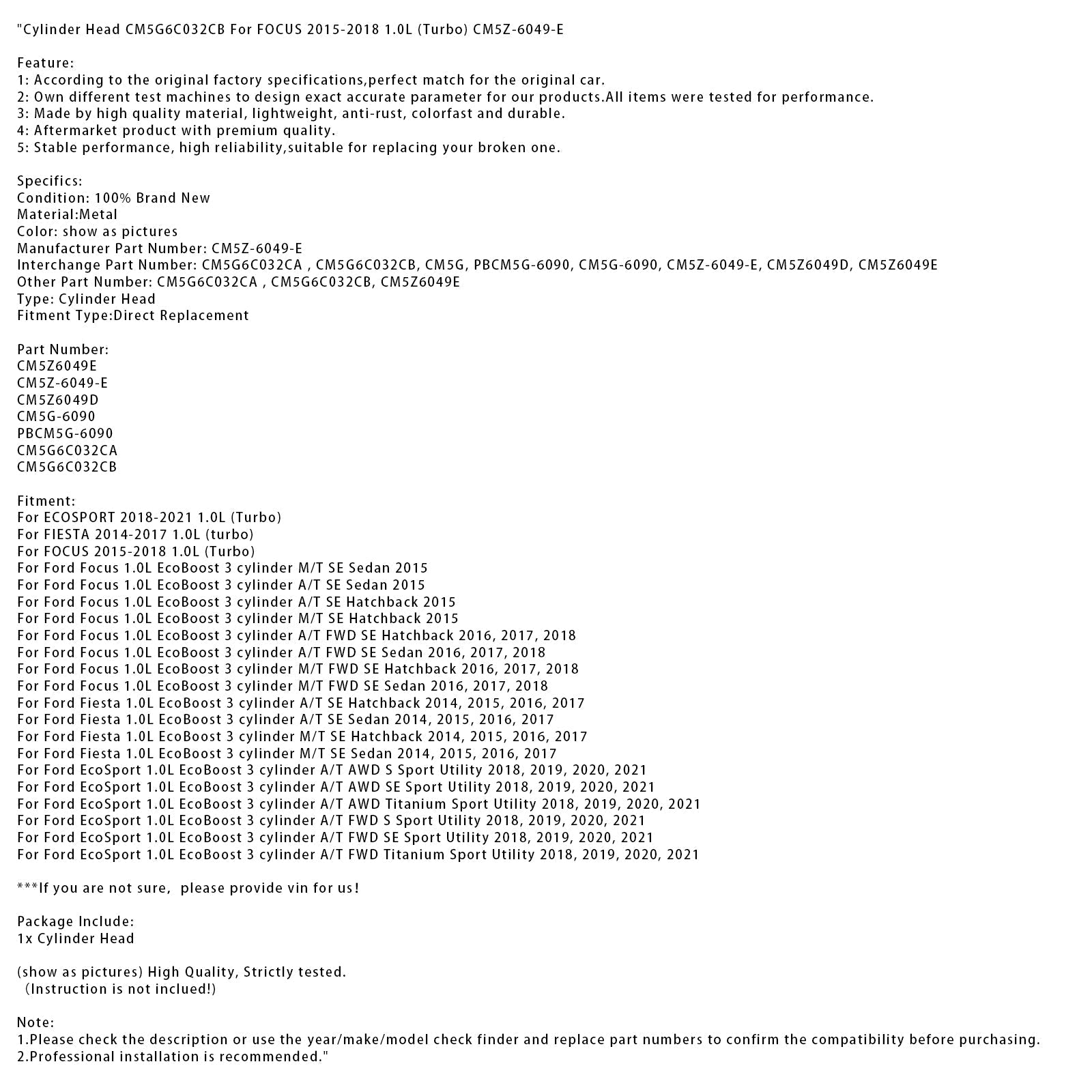 Testata ECOSPORT 1.0L (Turbo) 2018-2021 CM5G6C032CB CM5Z-6049-E