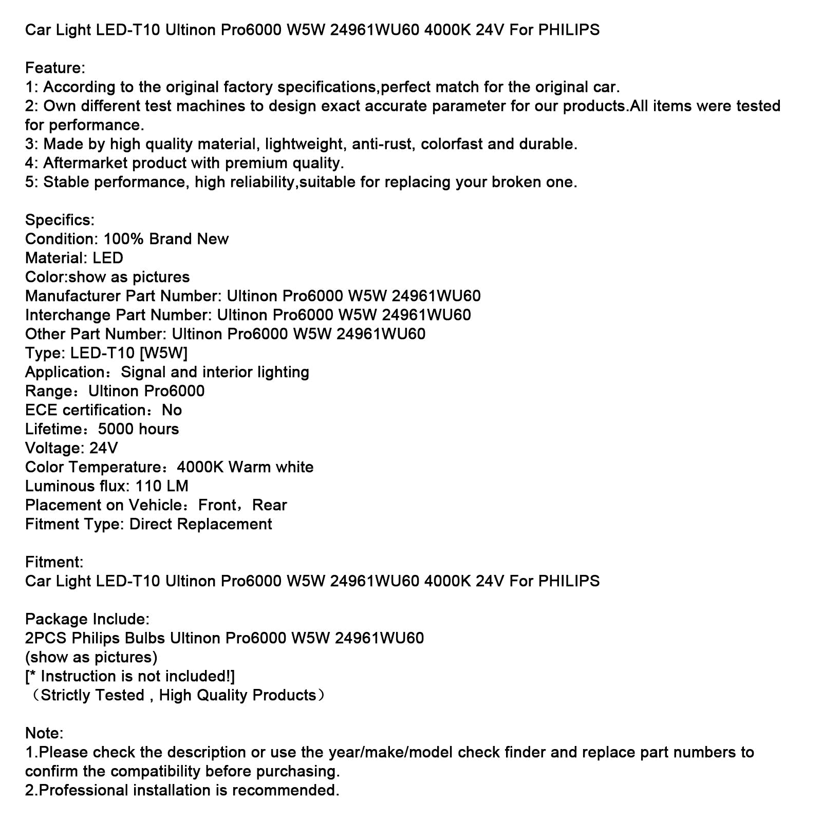 Phare LED T10 Ultinon Pro6000 W5W 24961WU60 4000K 24V pour voiture Philips