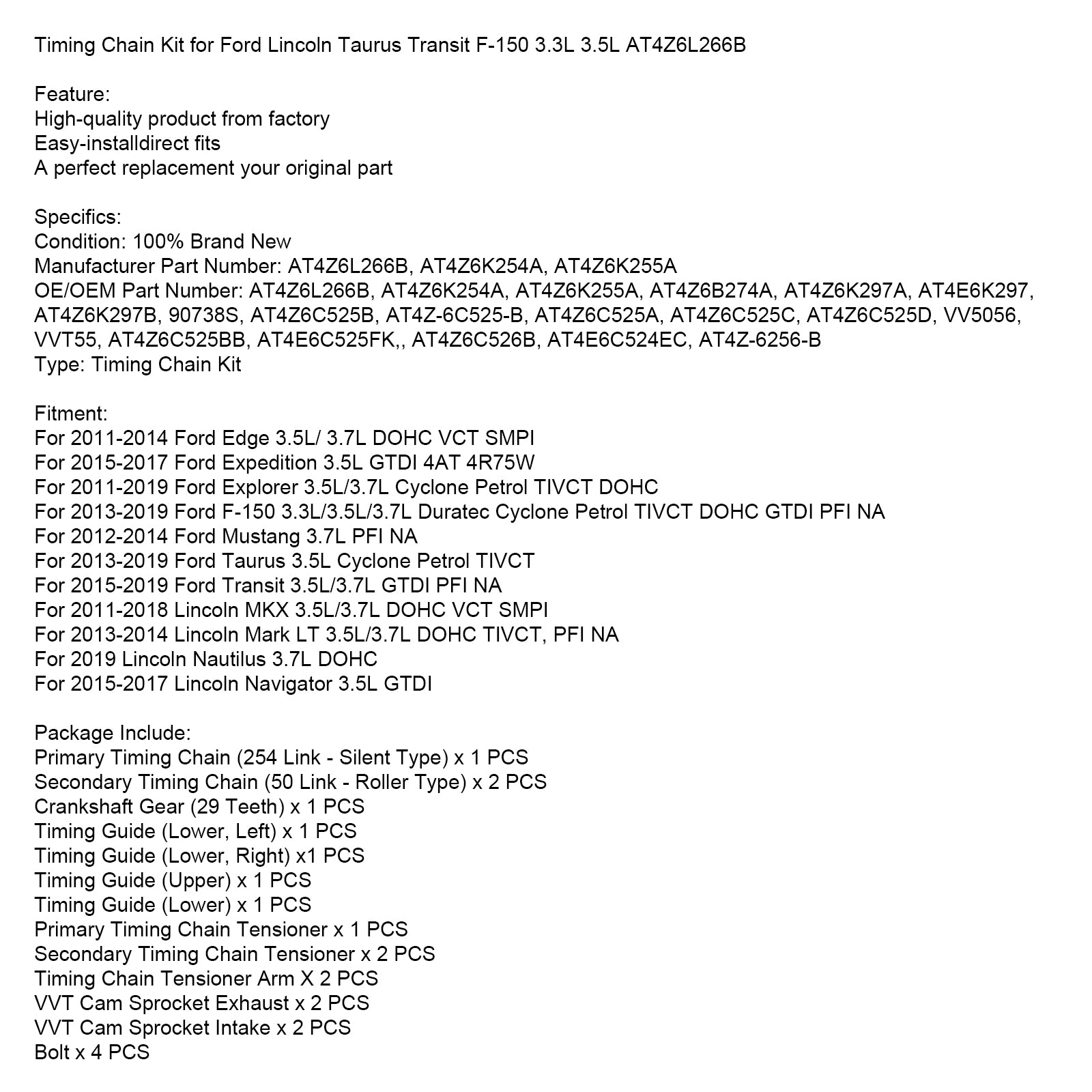 Kit chaîne de distribution Ford Mustang 3.7L PFI NA 2012-2014 AT4Z6L266B
