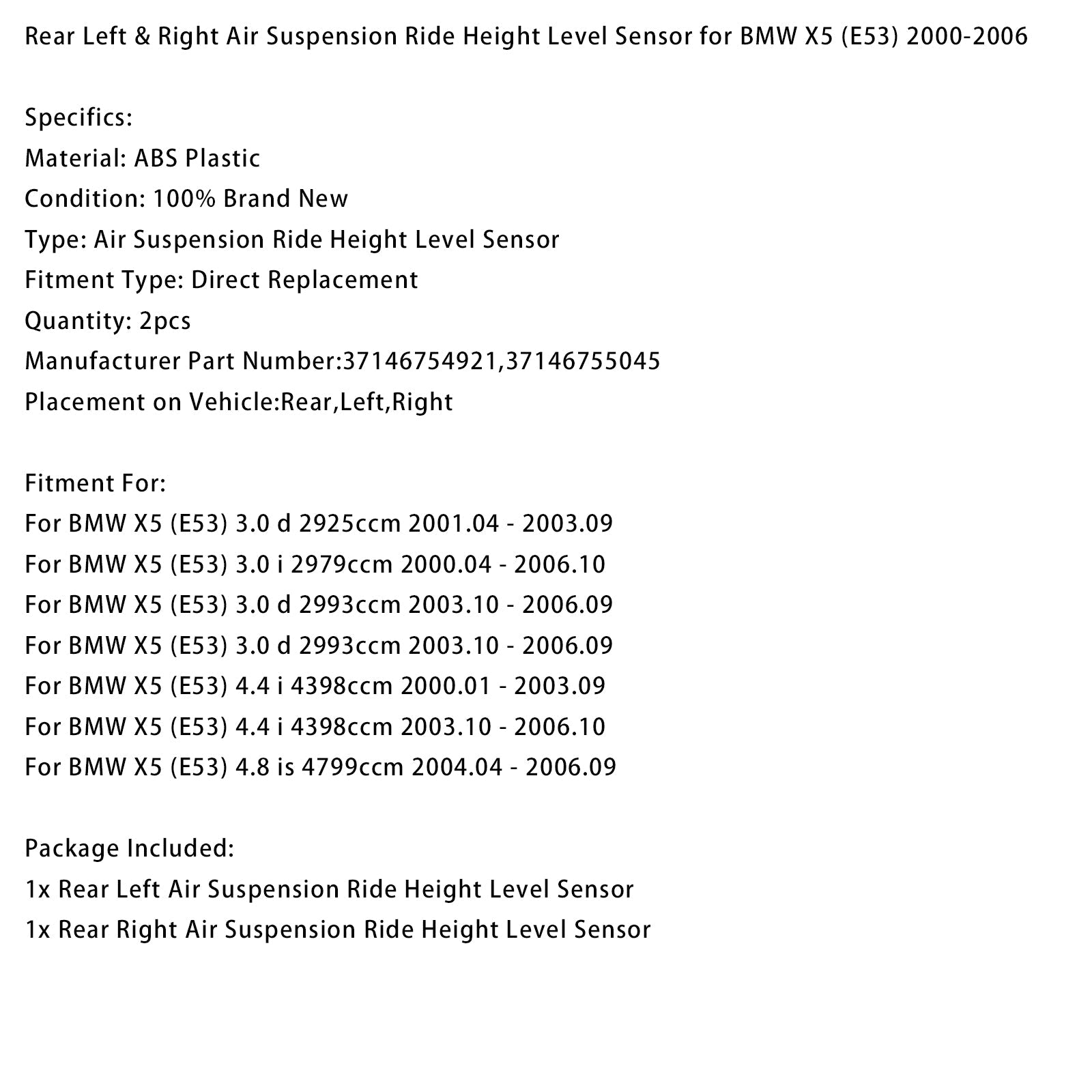 Capteur de niveau de suspension pneumatique arrière gauche et droit pour BMW X5 (E53) 2000-2006