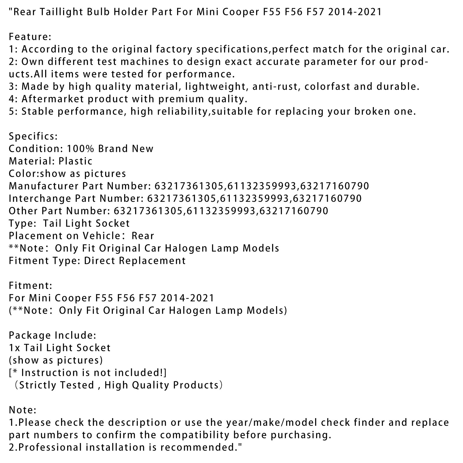 Supporto per lampadina posteriore per Mini Cooper F55, F56 e F57 (2014-2021)