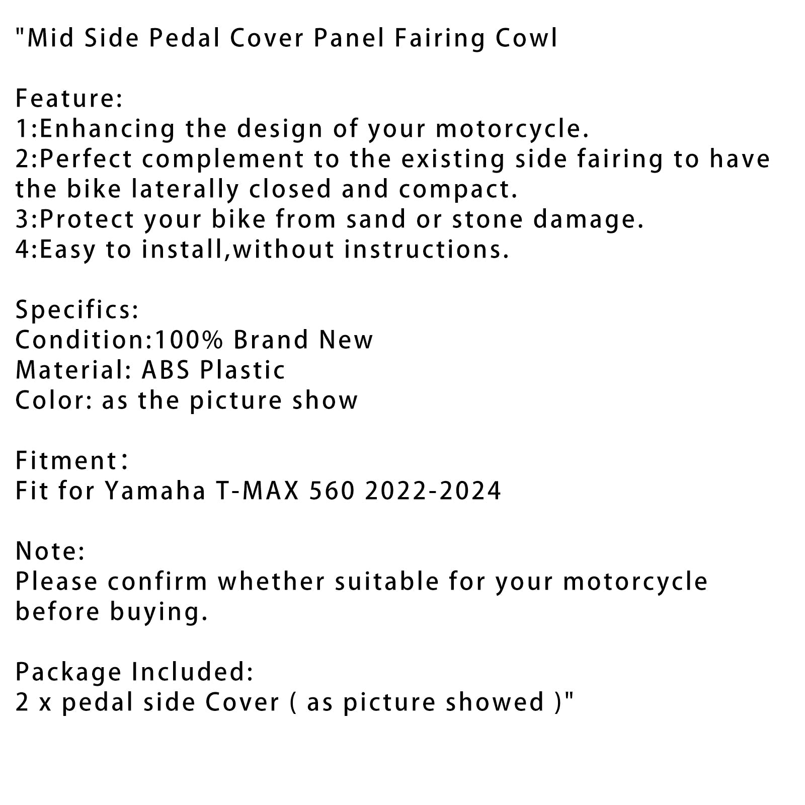 Panneau de protection de pédale latérale centrale pour Yamaha T-MAX 560 2022-2024