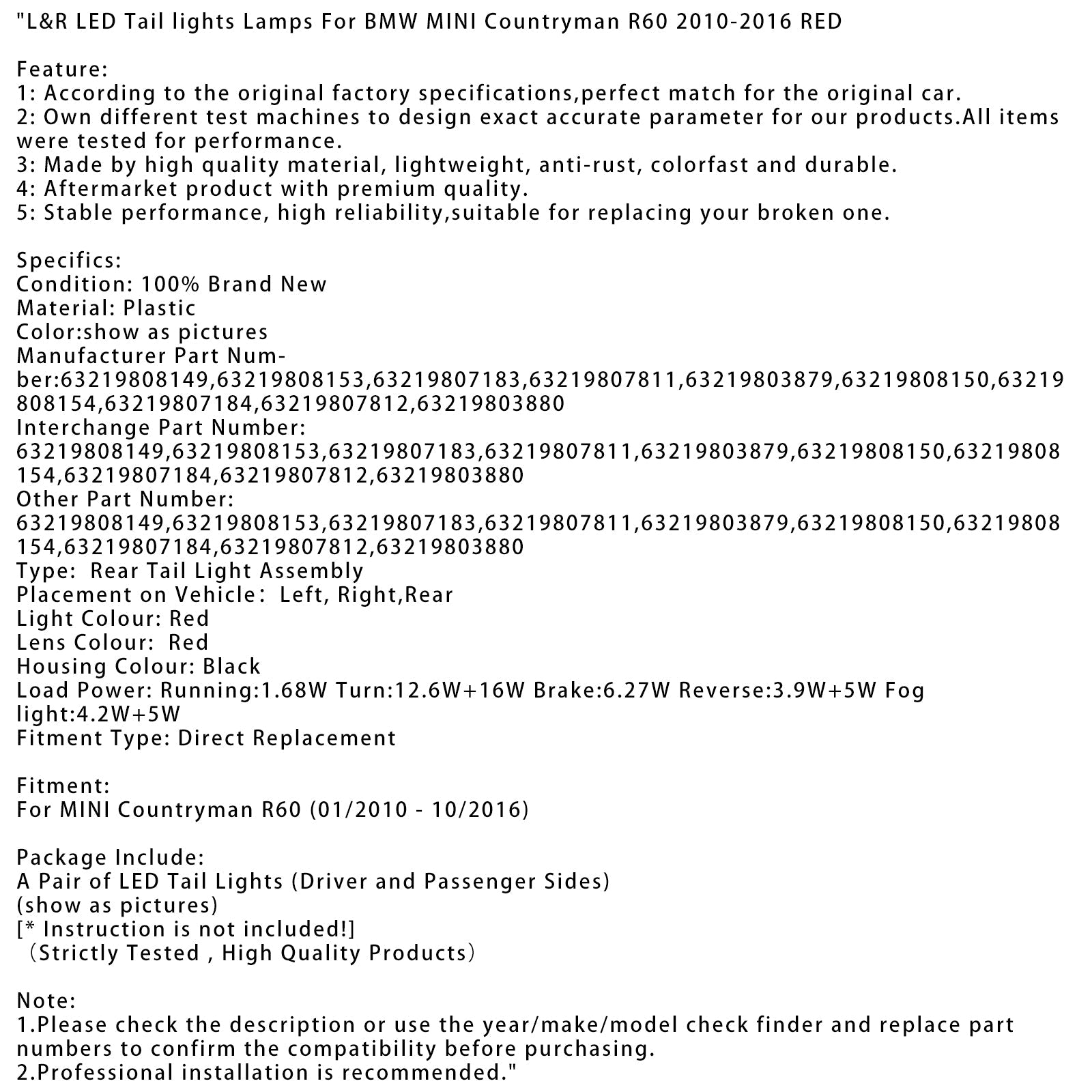 01/2010-10/2016 MINI Countryman R60 L & R Taka-LED-lamput Punaiset lamput 63219808149 63219808153