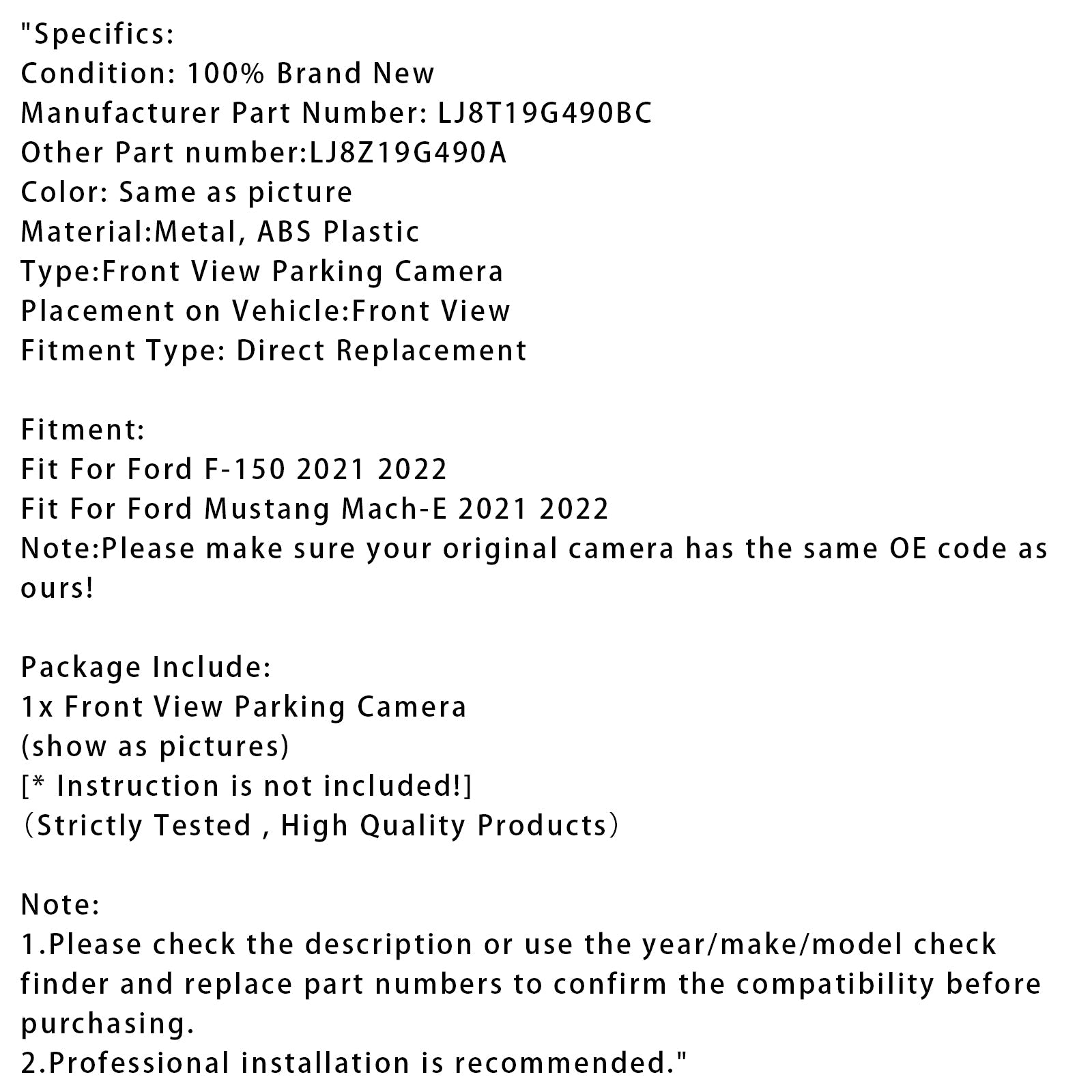 Fotocamera d&Assistenza al parcheggio anteriore per Ford F-150 Mustang Mach-E 2021-2022 (LJ8T19G490BC)