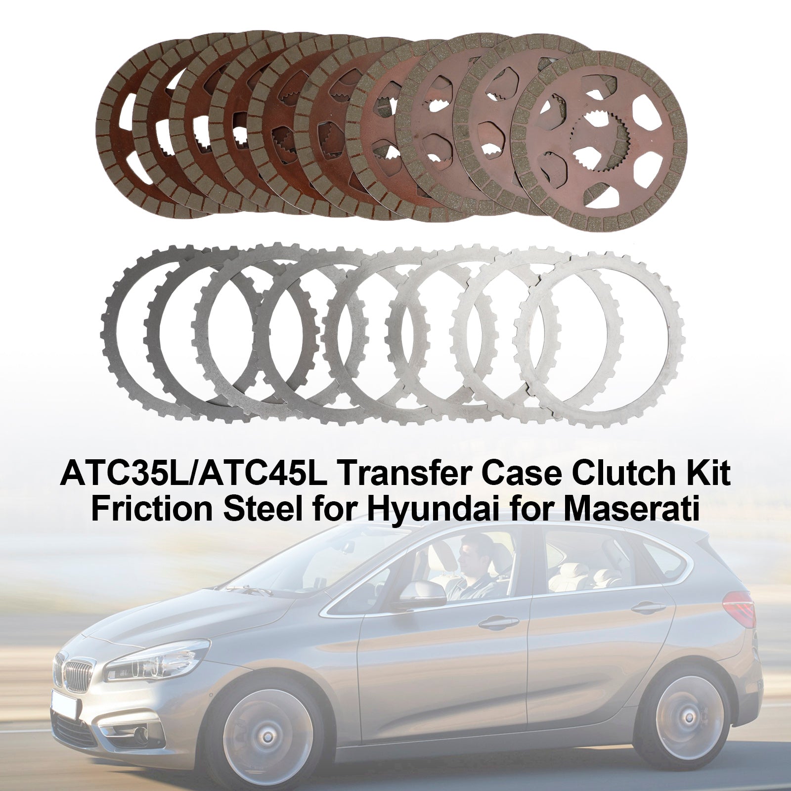 ATC35L/ATC45L Transfer Case Clutch Kit Friction Steel pour Hyundai for Maserati