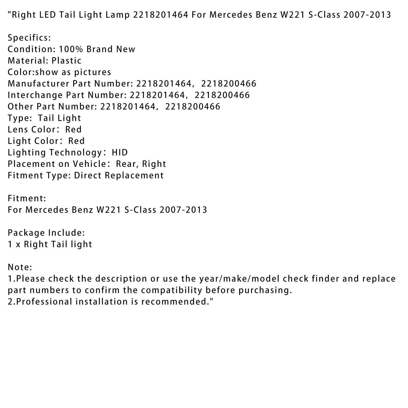 Desna LED zadnja luč za Mercedes Benz W221 Razred S 2007–2013 2218201464