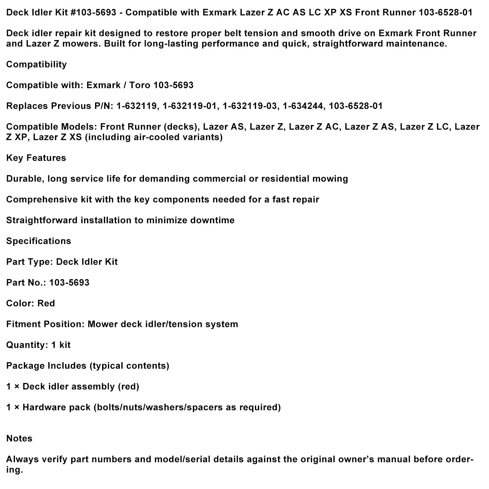 Kit de polea tensora 03-5693 para Exmark Lazer Z AC AS LC XP XS Front Runner 103-6528-01