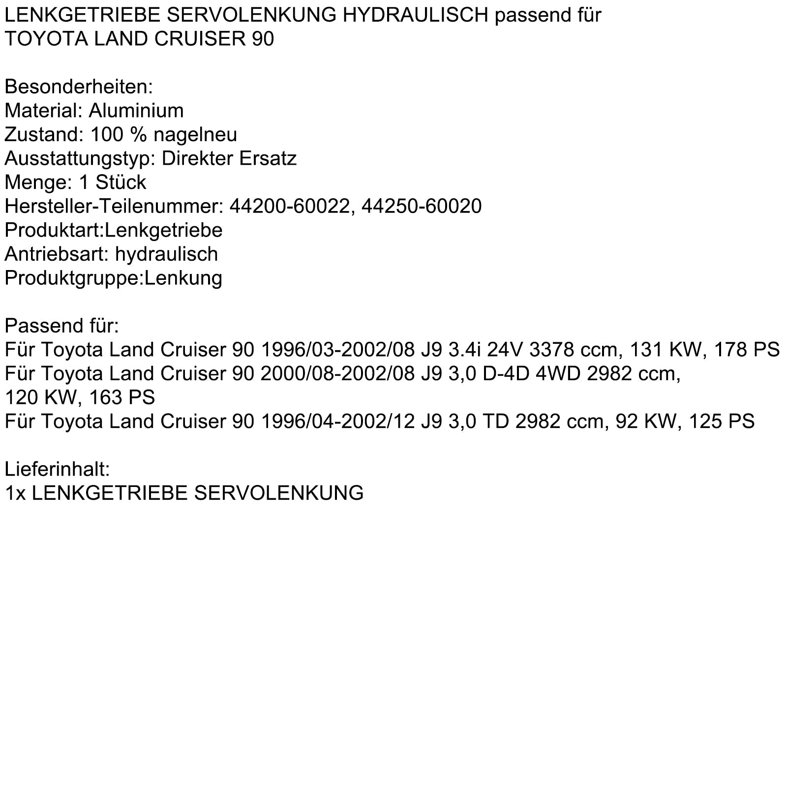 1996/04-2002/12 Toyota Land Cruiser 90 J9 3.0 TD 2982 CC Hidráulica Carcasa de dirección asistida 44200-60022 44250-60020